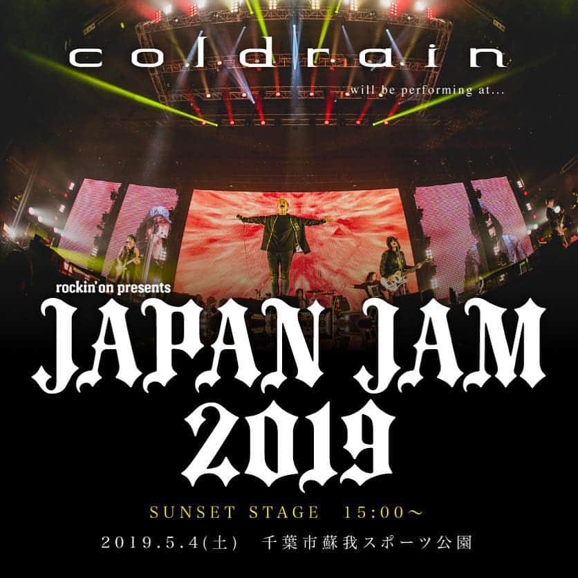 coldrainさんのインスタグラム写真 - (coldrainInstagram)「“JAPAN JAM 2019”タイムテーブル解禁！！ coldrainは5月4日’SUNSET STAGE’15:00〜！！ http://japanjam.jp/ #coldrain #JJ2019」3月15日 20時36分 - coldrain_official