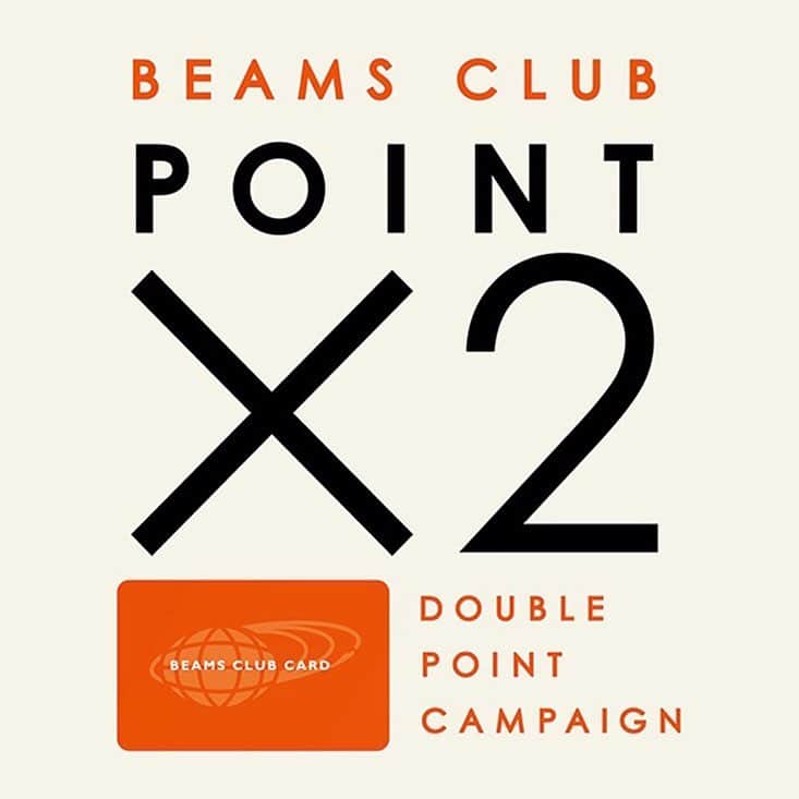 BEAMS JAPANさんのインスタグラム写真 - (BEAMS JAPANInstagram)「＜Information＞ BEAMS各店では、BEAMS CLUB会員の皆様へ感謝の気持ちを込めたダブルポイントキャンペーンを開催します。期間中は、通常の2倍のポイントを差し上げます。  開催期間 2019年3月15日（金）～3月21日（木・祝） ※「ビームス 六本木ヒルズ」は3月15日（金）～3月24日（日） 対象店舗 全国のBEAMS店舗 ビーミング ライフストア by ビームス店舗 ビームス アウトレット店舗 公式オンラインショップ ※ 3月21日（木・祝） 23:59注文完了まで ●下記店舗は対象外とさせていただきます。 ・ユニフォームサーカス ビームス ・ゴルフ＆ランニングステーション ・海外の店舗 ●年会費、入会金はいただいておりません。 ●当日ご入会のお客様も対象です。 ●店頭でクラブカードをお受け取り後、登録が完了しないとBEAMS CLUBポイントのご利用が出来ませんのでご了承ください。 ●期間中、他の特典との併用はできません。 #beams #beamsjapan #japan #tokyo #shinjuku #fashion #mensfashion #womensfashion #日本 #東京 #新宿 #ファッション#メンズファッション #ウィメンズファッション #ビームス #ビームスジャパン」3月16日 11時10分 - beams_japan