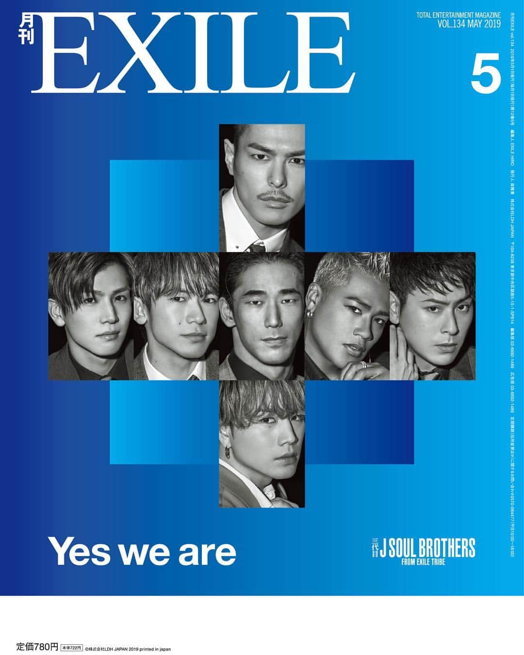 月刊EXILEさんのインスタグラム写真 - (月刊EXILEInstagram)「【3月27日発売 月刊EXILE 5月号】 . 表も裏も別冊も── 全て丸ごと三代目 J SOUL BROTHERS！ .  4月13日（土）京セラドーム大阪からスタートするツアー“RAISE THE FLAG”を目前に控え、シングル「Yes we are」をリリースした三代目 J SOUL BROTHERSが「月刊EXILE」5月号の表紙に登場！ . 今回は創刊史上初、表裏同時表紙！ . シングル「Yes we are」のテーマカラーである“青”の世界に彩られた魅力的な表紙に。 .  また、三代目 J SOUL BROTHERSの連載「SWAG HOUSE」が本誌を飛び出し、一冊丸ごとSPECIAL BOOKLETに！ . 「Yes we are」のMusic Videoで披露された7つの世界観に沿った7パターン・49ポーズの衣装を身にまとった姿を一人1ページずつ掲載。それぞれのシーンカットと共に56ページ全てが三代目 J SOUL BROTHERSの永久保存版に！ .  本誌巻頭特集では、2019年3月13日にリリースしたシングル「Yes we are」、4月からスタートする全国ドームツアーについて語る。 .  3月27日の発売をお楽しみに！ . ＜その他 ラインナップ＞ EXILE ÜSA / 橘ケンチ / HONEST BOYZ®︎ / PRINCE OF LEGEND / THE RAMPAGE from EXILE TRIBE / FANTASTICS from EXILE TRIBE / BALLISTIK BOYZ / Flower . ［連載］ EXILE MAKIDAI / 黒木啓司 / EXILE TETSUYA / EXILE NESMITH / EXILE SHOKICHI / EXILE NAOTO / 佐藤大樹 / Dream Aya / 小澤雄太　etc… . 【月刊EXILE】 http://www.exilemagazine.jp/  #EXILEÜSA #橘ケンチ #HONESTBOYZ #プリレジェ #THERAMPAGE #FANTASTICS #BALLISTIKBOYZ #Flower #MAKIDAI #黒木啓司 #TETSUYA #NESMITH #SHOKICHI #NAOTO #佐藤大樹 #DreamAya #小澤雄太」3月17日 18時07分 - exile_magazine