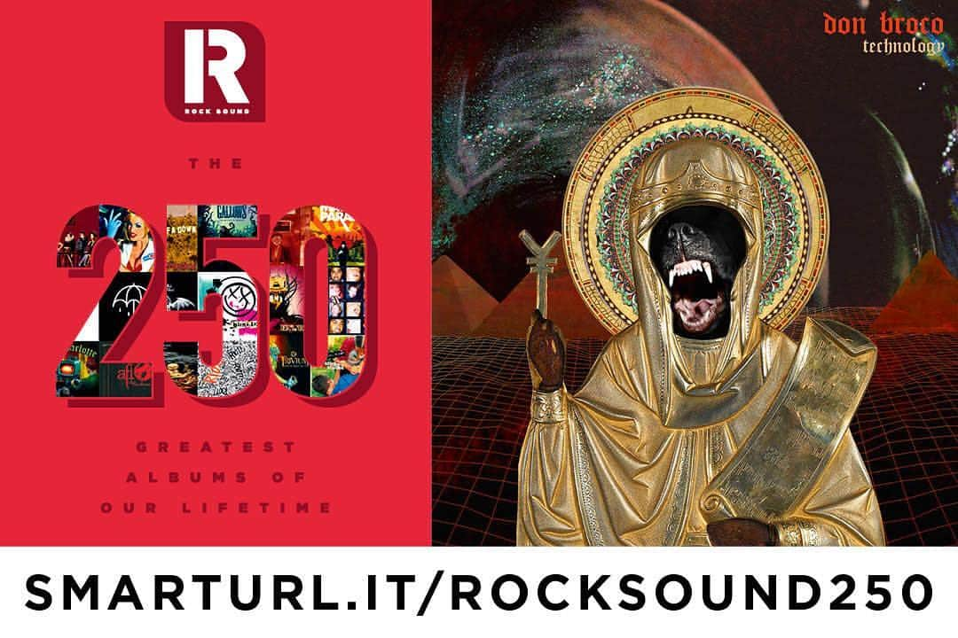 Don Brocoさんのインスタグラム写真 - (Don BrocoInstagram)「WOWZA. Huge thanks to @rocksound for including Technology in the 250 greatest albums of our lifetime & massive congrats on your 250th issue!」3月18日 2時58分 - donbroco