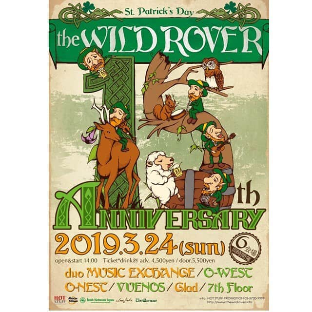 勝手にしやがれさんのインスタグラム写真 - (勝手にしやがれInstagram)「3/24(sun) 『St.Patrick's Day THE WILD ROVER  15th Anniversary』  タイムテーブル発表！  勝手にしやがれはduo MUSIC EXCHANGEにて18:15〜です！ 〜 〜『St.Patrick's Day THE WILD ROVER 15th Anniversary』 3/24(sun) duo MUSIC EXCHANGE / O-WEST / O-NEST / VUENOS / Glad / 7th Floor 6会場同時開催  OPEN & START 14:00 Ticket adv.4500yen(Drink別) / door.5500yen(Drink別)  BAND THE CHERRY COKE$ OLEDICKFOGGY OVERGROUND ACOUSTIC UNDERGROUND 勝手にしやがれ JUNIOR 踊ろうマチルダ ハモニカクリームズ 柳家睦 ＆ THE RATBONES JOHNSONS MOTORCAR THE RODEOS ハッチハッチェルバンド Revili'O MOHIKAN FAMILY'S THE 69YOBSTERS The Emmanuelle Sunflower Ally CARAVAN THE AUTOCRATICS CABALLERO POLKERS The €rexionals Pinch of Snuff エスキモーズ TADPOLE SPLASH ブルーグラスポリス ネルマーレ ...and more  公式HP http://www.thewildrover.info/topics/1.html  チケットぴあ　0570-02-9999  Pコード：140-244 ローソンチケット　0570-084-003 Lコード：71177 e＋　http://eplus.jp/  #勝手にしやがれ #kattenishiyagare」3月18日 21時25分 - katteni_shiyagare_official