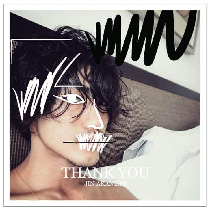 のインスタグラム：「アルバムのジャケットこうしよう。  ニューアルバム「THANK YOU」５月１５日発売決定！  May 15th New Album “THANK YOU” will be with you.  THANK YOU!! #じわじわよく見えてくるはず #ALBUM #MUSIC #SONG #LOVE #落書き #Rakugaki #JINAKANISHI #写真で遊んでたらこうしたくなっちゃったからこうしよう #THANKYOU」