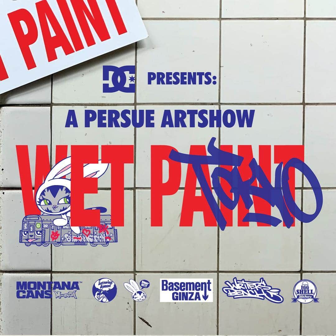 DCシューズさんのインスタグラム写真 - (DCシューズInstagram)「@dcshoes is excited to present a @persue1 Wet Paint Tokyo show. Opening @basementginza0629 March 22, 6-9pm. 3-5 Ginza 4 - Chome, Chou-ku, Tokyo⁣ ⁣ @tristaneaton @mr_stash @ces4wish @waneonecod @klyonsnatborn @skip.class @ali3n_race @markbodeofficial @persue1 @caratoes @tatunga⁣ @_theyok @_sheryo @alanket @trike1gnd @greatbates @drrevoltrtw @tgeism @chinobyi @keo_xmen @kwest88 @squid.licker @adamfu @gloriamuriel @complwhy @cookdissizit @nesm_one @_wa2_ @yas5th @bongggblue @hueman_ @yoshi_47 @gorey @amuse.126 @merlotism @clawmoney」3月20日 2時41分 - dcshoes