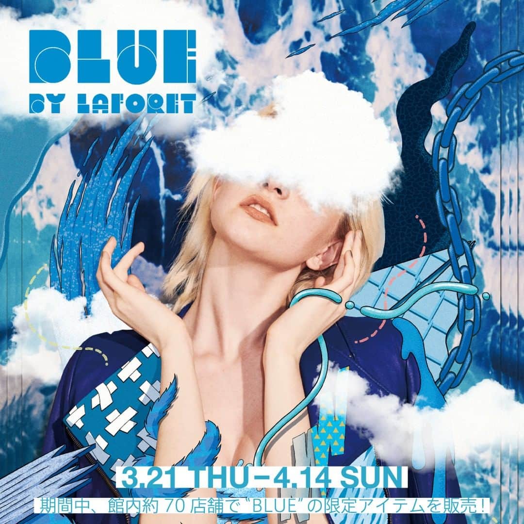 Laforet HARAJUKUさんのインスタグラム写真 - (Laforet HARAJUKUInstagram)「2019.3.21(thu)-4.14(sun) BLUE BY LAFORET . 3/21(木・祝)～4/14(日)の期間、館内約70店舗で“BLUE”の限定アイテムを販売。 ファッションアイテムから雑貨、ドリンクまで、さまざまな“BLUE”がラフォーレ原宿に溢れます。 対象商品をお買上げの方には、先着でオリジナルショッパーをプレゼント💫 📃詳細は本アカウントのプロフィール欄をチェック！ . #BLUEBYLAFORET #2019ss #blue #blue💙 #limiteditem #tokyo #laforet #harajuku #laforetharajuku #ブルー #ブルーコーデ #青 #春コーデ #限定アイテム #東京 #ラフォーレ #原宿 #ラフォーレ原宿 #오오티디 #스타일링 #스타일 #도쿄여행 #멋스타그램」3月20日 18時00分 - laforet_h