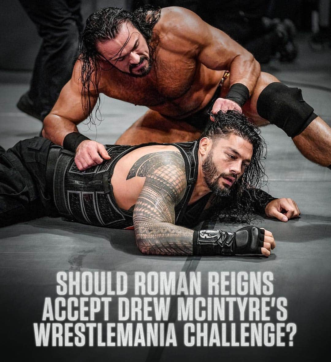 WWEさんのインスタグラム写真 - (WWEInstagram)「Should @romanreigns face the #ScottishPsychopath @dmcintyrewwe at #WrestleMania?」3月22日 4時56分 - wwe