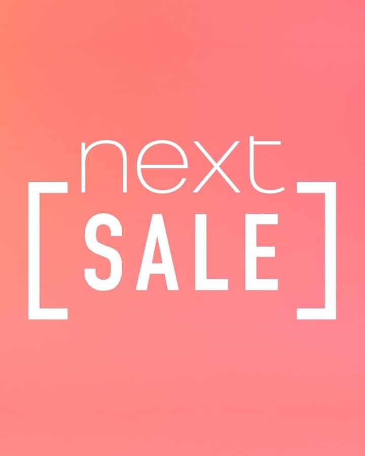 のインスタグラム：「The #NextSale starts THIS Saturday, online and in-store! 🍭 Check your local store for opening times, while stocks last. #sale #nextfashion #womensfashion #nextwomen #nextman #mensfashion #kidswear #kidsfashion #nextkids」