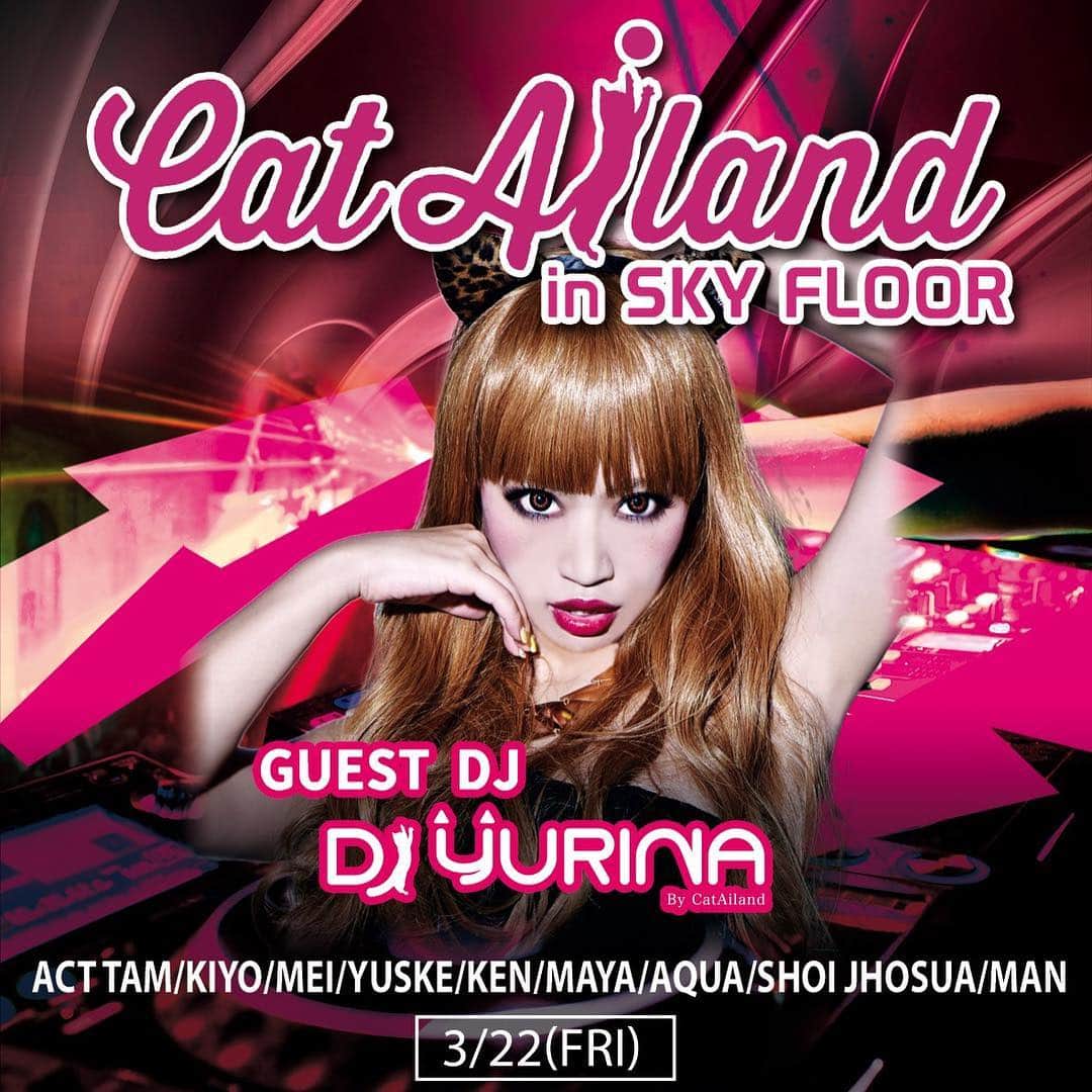 DJ YURINAさんのインスタグラム写真 - (DJ YURINAInstagram)「tonight!!!!! at esprit roppongi🎧 . みんな遊びきてね〰👋💓 . #roppongiparty #catailand #六本木バー  #六本木クラブ #六本木クラブイベント」3月22日 9時16分 - dj_yurina_tokyo