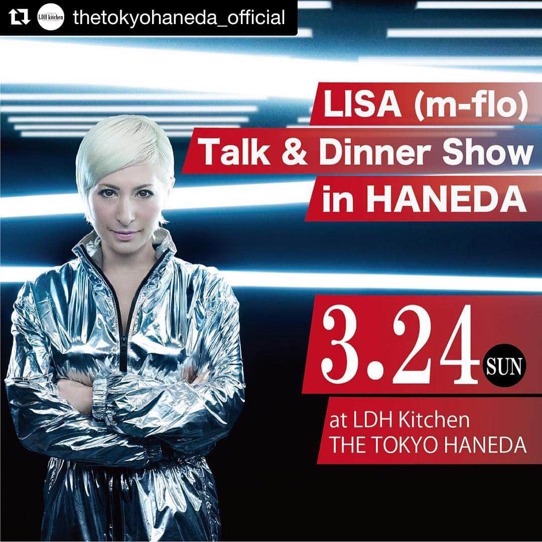 LDH kitchenさんのインスタグラム写真 - (LDH kitchenInstagram)「. @thetokyohaneda_official ・・・ LISA(m-flo)  Talk & Dinner Show in HANEDA . m-flo復帰後、初の単独トーク&ライブを羽田で開催！ 話題のLDH kitchen THE TOKYO HANEDAにてディナーコース料理と共に、LISAのエンタテインメントを間近で感じられる限られた空間でのプレミアムショー。 TVでは見られない Feel Talk はもちろんのこと m-flo とは一味違う PIANO SET で歌いあげる " LISA Style " を是非、ご堪能下さい。 . 【日程】 3/24(日) . 【場所】 LDH kitchen THE TOKYO HANEDA . 【公演時間】 18:00 開場 19:30 開演 20:30 終演 . 【料金】 ¥8,000(税抜) ※コース料理付き . 【チケット購入方法】 3/9(土) 10:00〜 ローソンチケットにて発売開始。 https://l-tike.com/st1/lisa19haneda . 【問い合わせ先】 LDH kitchen THE TOKYO HANEDA info@ldhkitchen-tokyohaneda.jp . @real_lisa_gn」3月22日 13時39分 - ldhkitchen_official