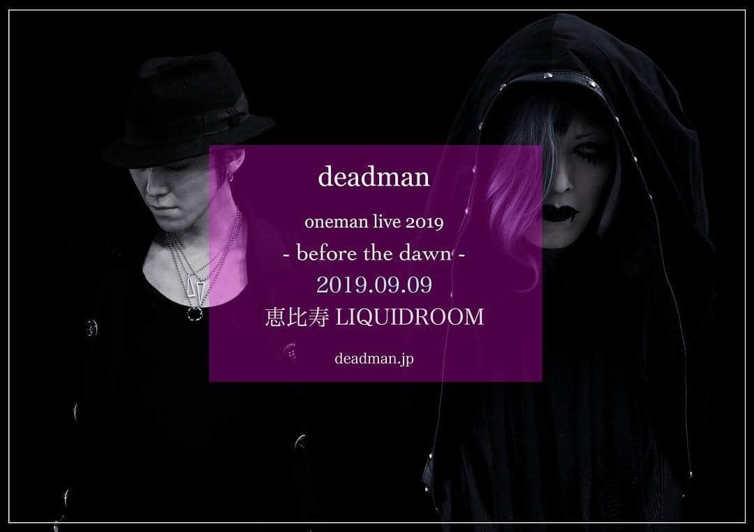 MERRYさんのインスタグラム写真 - (MERRYInstagram)「【テツ】 deadmanにサポートベーシストとして参加  oneman live2019 -before the dawn- 2019/9/9(月) @LIQUIDROOM  deadman.jp」3月22日 14時12分 - merryofficial