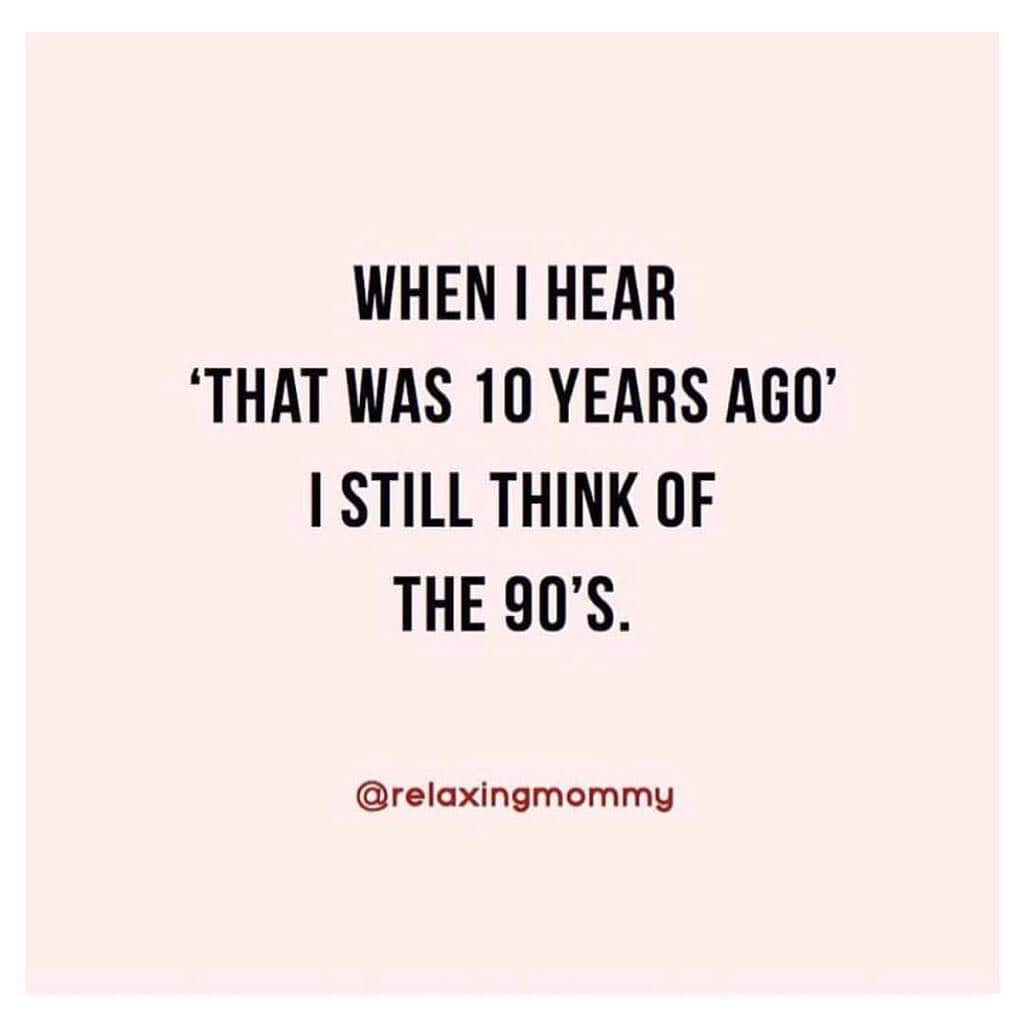 Average Parent Problemsさんのインスタグラム写真 - (Average Parent ProblemsInstagram)「Wait. The ‘90s were NOT ten years ago??? 🤦🏻‍♀️ Follow @relaxingmommy for more cold hard truths!」3月24日 2時17分 - averageparentproblems