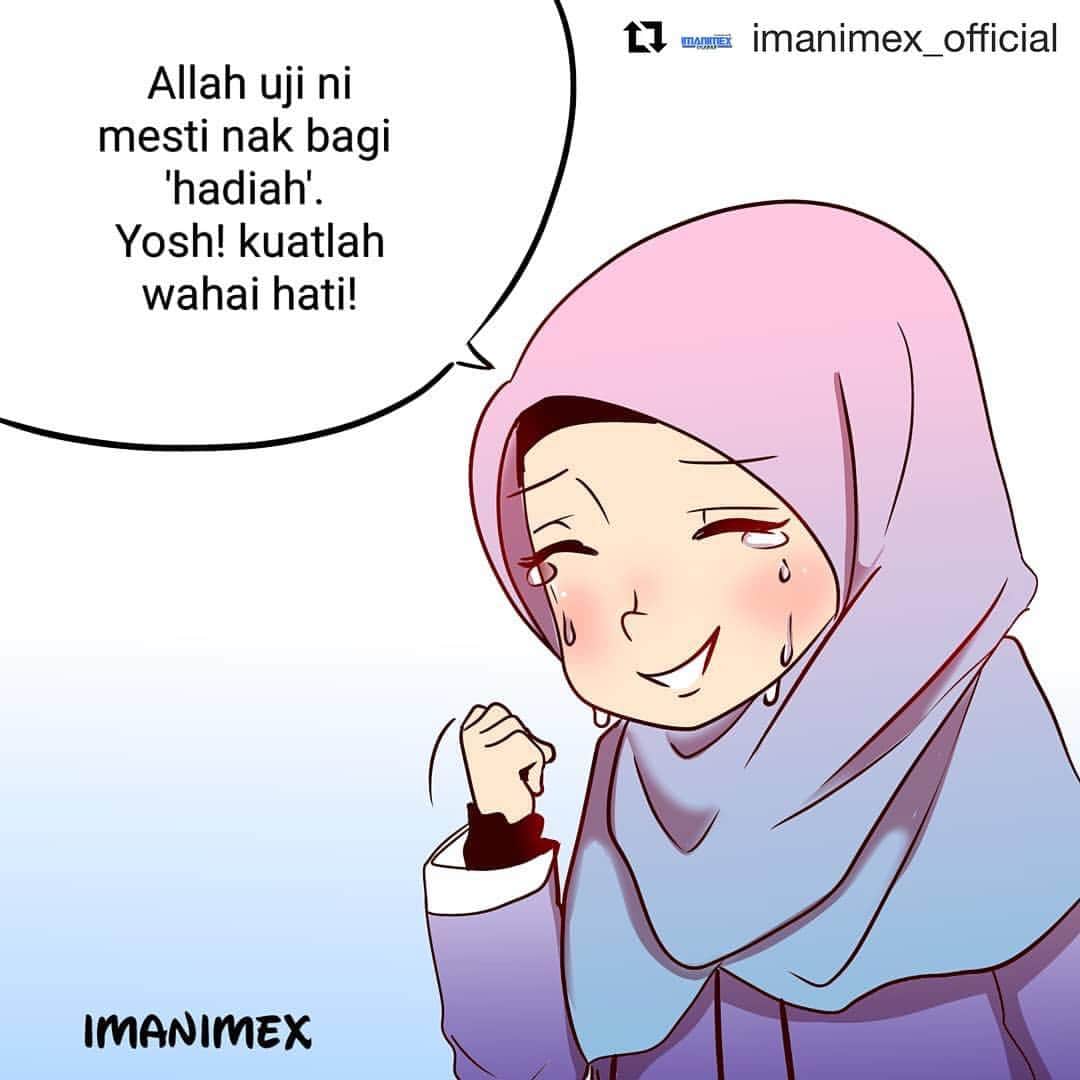 Koleksi Komik Malaysiaさんのインスタグラム写真 - (Koleksi Komik MalaysiaInstagram)「#Repost @imanimex_official with @get_repost ・・・ Setiap kali diuji, memang selalu tenangkan hati dengan kata-kata ini. . . "Allah ada hadiah nak bagi ni. sebab tu Allah uji. " . . Secara automatik hati jadi lebih rileks dan tenang. instead of Melatah, diri jadi lebih bersedia untuk menerima ujian dan cari penyelesaian. . .  Allah uji tanda DIA kasih. Maka janganlah bersedih. . . Kuatkanlah hatimu kerana disebalik ujian, pasti ada sinar kebahagiaan. . . Jumpa di PBAKL!」3月24日 11時25分 - tokkmungg_exclusive