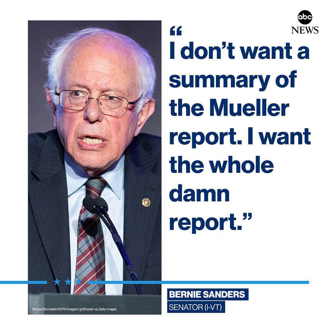 ABC Newsさんのインスタグラム写真 - (ABC NewsInstagram)「Sen. Bernie Sanders: "I don’t want a summary of the Mueller report. I want the whole damn report." #mueller #report #graham #trump #russia #politics #news #abcnews #breakingnews」3月25日 7時01分 - abcnews