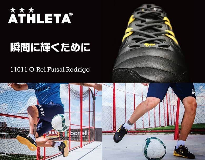 ATHLETAさんのインスタグラム写真 - (ATHLETAInstagram)「瞬間に輝くために スピードで切り裂き、ゴールをこじ開ける。  瞬間瞬間に最高のプレーをするために最大限ロスを排除し、足とシューズの一体感に拘りました。 新しいレーシングシステム、グリップ中敷き、インサイドヒールカウンターがロスを排除します  11011 O-Rei Futsal Rodrigo #Footwear #フットウエア #Orei #ATHLETA #アスレタ #FutsalRodrigo」3月25日 20時25分 - athleta.jp