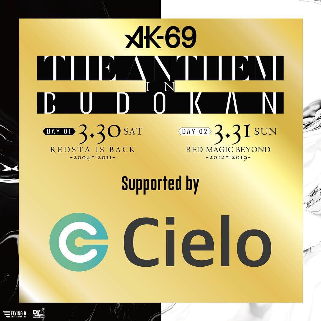 AK-69さんのインスタグラム写真 - (AK-69Instagram)「＜あと5日🔥＞ 3月30日＆31日の日本武道館ライブ 「THE ANTHEM in BUDOKAN supported by Cielo」 初日開催まであと5日！ - 30日は残り5%以下！ 31日は完売のため【ステージサイド席】販売中です。 - 🎫チケットはプロフィールのリンクから🎫 皆様ご来場お待ちしております！ - - ②本公演冠スポンサー ・Cielo様 - #AK69 #FlyingB #DefJamRecordings #TheAnthem #TheAnthemInBudokan #3月30日 #3月31日#日本武道館 #ライブ #Cielo」3月25日 21時38分 - ak69_staff