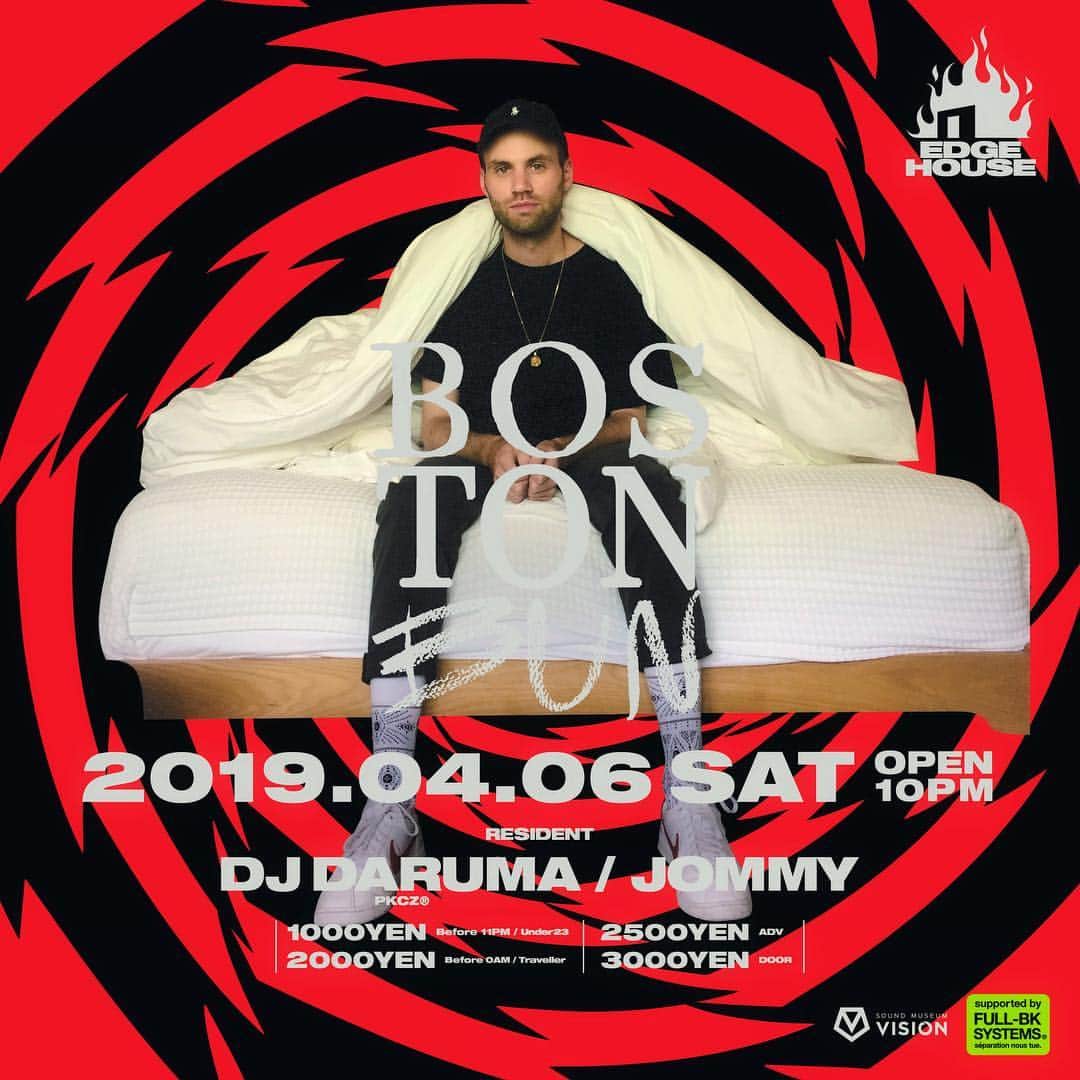 DJ DARUMAのインスタグラム：「🔥🏠 EDGE HOUSE 🇯🇵 2019.04.06 SAT 🎧BOSTON BUN /@bbbostonbun TOMODACHI / FRIEND / AMI 🤜🏻🤛🏻」