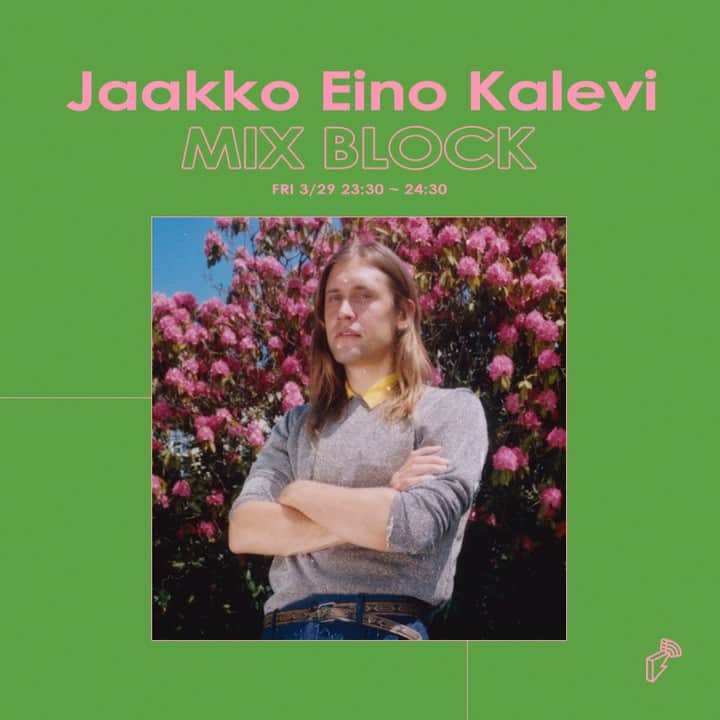 のインスタグラム：「今週のMIX BLOCKにマルチプレイヤーのJaakko Eino Kalevi（ヤーコ・エイノ・カレヴィ）が登場✨ シンセポップ、 フォーク、 ファンク、サイケロックを混ぜて、エキスピリメンタルなポップを作るアーティストのゲストミックスをお楽しみに📻 on air 03/29 (Fri) 23:30~24:30」