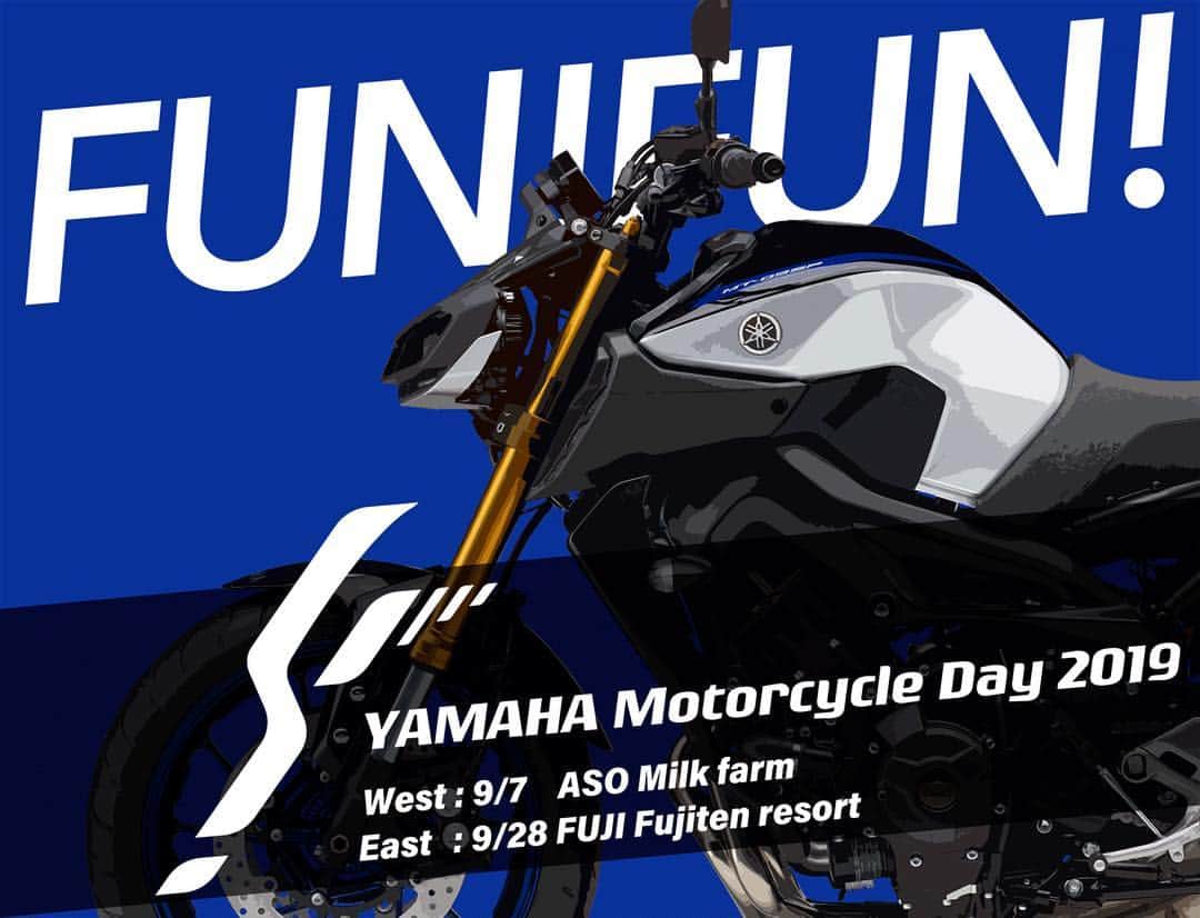 ヤマハ バイクさんのインスタグラム写真 - (ヤマハ バイクInstagram)「#YAMAHA乗り集まれ2019 2018年よりスタートした全てのヤマハオーナー・ヤマハファンのためのイベント「YAMAHA Motorcycle Day」。 #YAMAHA乗り集まれ2018 2019年は熊本県と山梨県の東西2会場で開催します！ #kumamoto #yamanashi モデルごとの垣根を超えてより多くの方にバイクでツーリングする楽しみや仲間と語りあう喜びなどを共有いただく交流イベントです。 当日、会場では車両展示やイベント限定グッズ販売をはじめ、コンストラクターなど多数のブース出展を予定しております。 #ツーリングの立ち寄りの場 #新たな仲間の発見の場 #ぜひお気軽にお立ち寄りください #入場無料 #2019年9月7日#土曜日 #西会場#阿蘇ミルク牧場 #2019年9月28日#土曜日 #東会場#ふじてんリゾート #MT09」3月29日 7時03分 - yamaha_bike