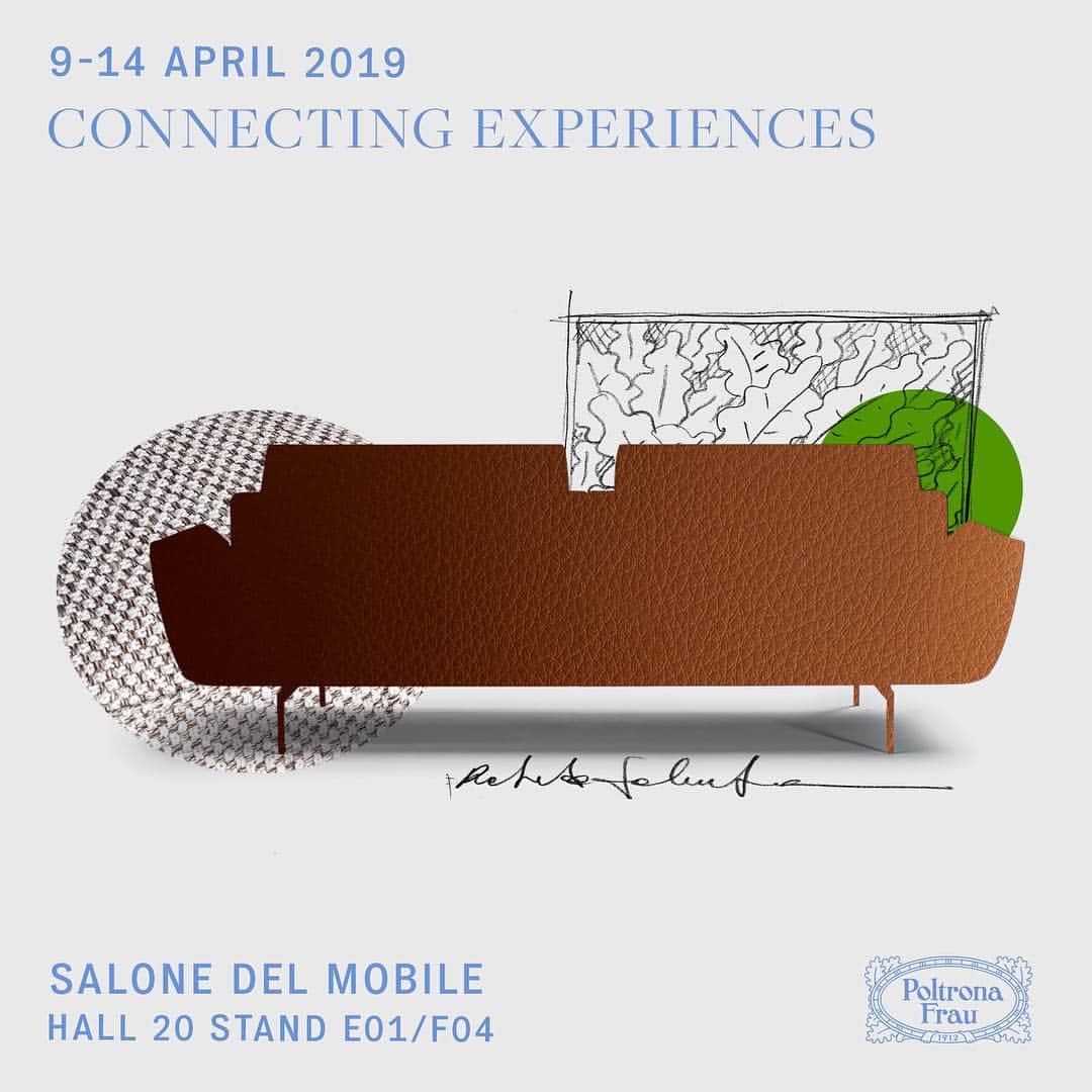 Poltrona Frauさんのインスタグラム写真 - (Poltrona FrauInstagram)「Poltrona Frau presents “Connecting Experiences”. A products collection that express a single shared philosophy, a concept of  living that prioritises comfort and conviviality. Come to discover the new Home Collection 2019 @isaloniofficial  April 9-14. Hall 20 Stand E01-F04 – #PFconnectingexperiences #PoltronaFrau  #SaloneDelMobile2019 #SaloneDelMobile  #isaloni2019 #MilanDesignWeek #MDW2019」3月30日 1時08分 - poltronafrauofficial