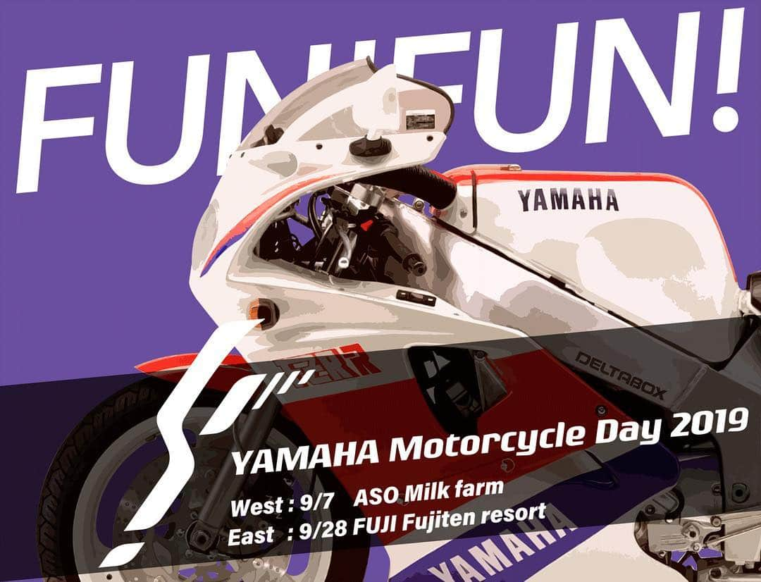 ヤマハ バイクさんのインスタグラム写真 - (ヤマハ バイクInstagram)「#YAMAHA乗り集まれ2019 #YAMAHAMotorcycleDay2019 #開催概要 #西会場#9月7日#阿蘇ミルク牧場(#熊本県阿蘇郡西原村河原3944-1) #東会場#9月28日#ふじてんリゾート(#山梨県南都留郡鳴沢村字富士山8545-1) 【#対象】#ヤマハファンの方ならどなたでも 【#参加費】#無料 #FZR」3月30日 8時24分 - yamaha_bike