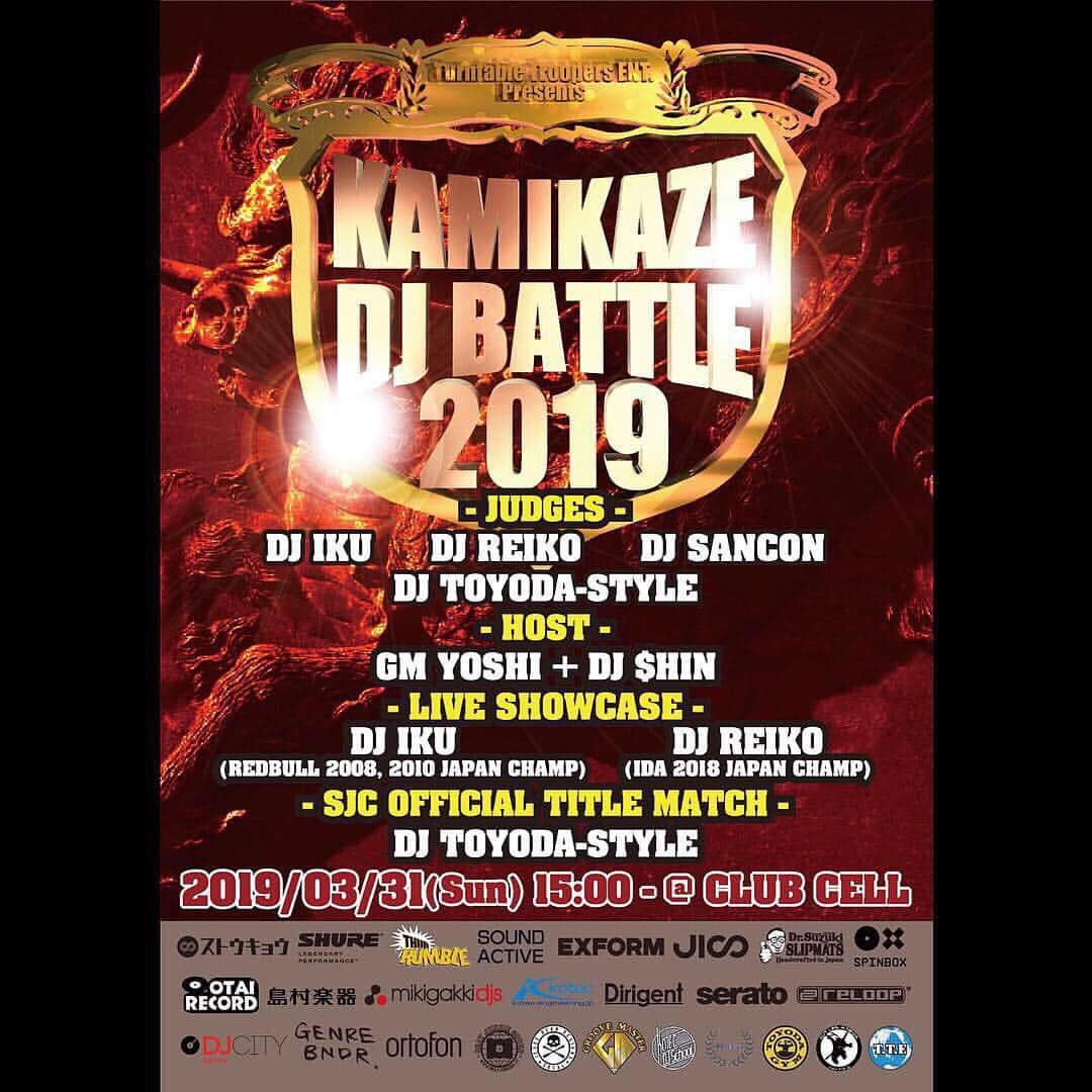 DJ SANCONさんのインスタグラム写真 - (DJ SANCONInstagram)「#Repost @djshin1200 with @get_repost 明日大阪決戦🔥🔥🔥 ・・・ [KAMIKAZE DJ BATTLE 2019] とうとう明日！ 毎年恒例のターンテーブリスト祭！ 一般の人も観戦できるの？ なんて問い合わせがチラホラ有りますが、 出場者以外の一般の方々もぜひぜひ遊びに来て応援してやってください！ 皆さんの応援でバトルがさらに盛り上がります！ スペシャルショウケースには、 KAMIKAZE DJ BATTLE史上、3部門全てを制したDJ REIKO。 そして、近年飛ぶ鳥を落とす勢いで全国を駆け回るターンテブリスト、DJ IKUが！ 全3カテゴリーで争われるカミカゼDJバトル2019 各部門を制するのは誰だ⁈ . . • 日程 2019.03.31(日曜) 15:00~ . • 会場 南船場CELL 〒542-0081 大阪市中央区南船場 1-16-2, B1F TEL: 06-6261-6177 http://cellcomplex.com/ . • 入場料 ¥2,000-(Drink別) . • Judges DJ IKU DJ REIKO DJ TOYODA-STYLE DJ SANCON . • Host GM YOSHI + DJ $HIN . • Live Shocase DJ IKU DJ REIKO . • SJC OFFICIAL TITLE MATCH DJ TOYODA-STYLE . • 主催 Turntable Troopers ENT. 〒532-0011 大阪府大阪市淀川区西中島 4-8-26, 401 06-6195-9341 http://www.TTE.jp . . #KamikazeDJBattle2019 #KDJB2019 #KDJB #DJ #Turntablist #Scratch #Skratch #Battle #カミカゼDJバトル #スクラッチ #ターンテーブリスト」3月30日 22時02分 - djsancon