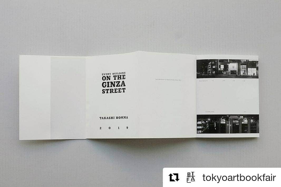 GINZA SONY PARK PROJECTさんのインスタグラム写真 - (GINZA SONY PARK PROJECTInstagram)「#Repost @tokyoartbookfair (@get_repost) ・・・ 《本日最終日》Exhibition 3 | ホンマタカシ "Every Building on the Ginza Street" ﻿﻿ 2019年3月25日(月) - 3月31日(日)﻿﻿ ﻿﻿ 好評開催中の写真家ホンマタカシによる、エド・ルシェのアーティストブックに対するオマージュシリーズ第9弾『Every Building on the Ginza Street』の展覧会は、本日3/31(日)が最終日です。(-20:00まで) #どうぞお見逃しなく！﻿ ﻿ 本作は、ハリウッドの街路「サンセットストリップ」沿いのすべての建物を記録した蛇腹式の写真集『Every Buildingonthe Sunset Strip』(1966年)、そして1954年に日本で刊行された、京橋から新橋までを結ぶ中央通り、通称「銀座通り」沿いの両脇を鈴木芳一が撮影した一冊『アルバム・銀座八丁』のオマージュとして制作されました。﻿﻿ ﻿﻿ 本展では、ホンマが撮り下ろした『Every Building on the Ginza Street』の制作プロセス、 そしてできあがった写真集とともに、ルシェによる『Every Building on the Sunset Strip』と『アルバム・銀座八丁』も展示いたします。﻿ #tabf #ginzasonypark #tokyoartbookfair #takashihomma #ホンマタカシ @ginzasonypark @seeing_itself」3月31日 16時17分 - ginzasonypark