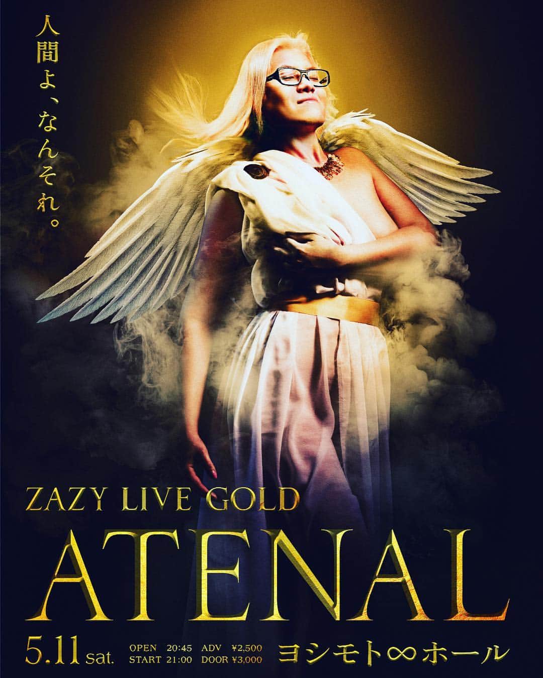 ZAZYのインスタグラム：「COME ON!! BEST VISUAL POSTER  ZAZY LIVE GOLD  5.11  #zazy #単独 #LIVE #∞ホール」