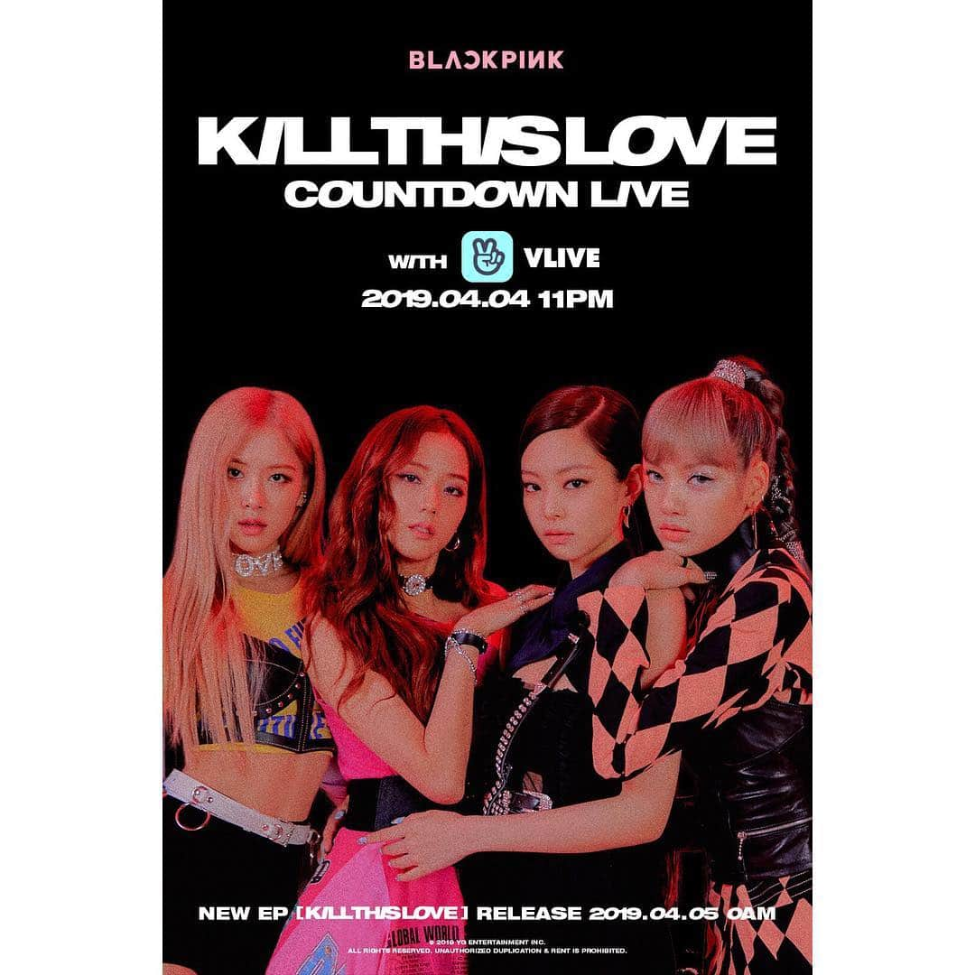 BLACKPINKさんのインスタグラム写真 - (BLACKPINKInstagram)「#BLACKPINK #블랙핑크 #KILLTHISLOVE #COUNTDOWNLIVE #20190404_11PM #VLIVE #EP #20190405_0AM #RELEASE #YG」4月2日 16時00分 - blackpinkofficial