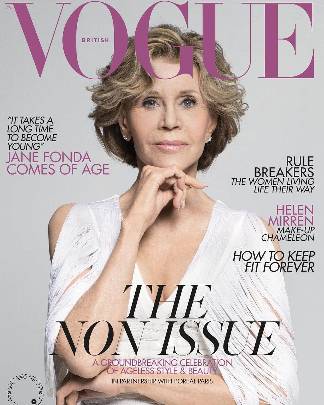 British Vogueさんのインスタグラム写真 - (British VogueInstagram)「“It takes a long time to become young.” @JaneFonda stars on The Non-Issue cover - a special edition dedicated to the vision shared by #BritishVogue and @LOrealSkin that age should no longer be an issue. Read the full story by @GilesHattersley in the ageless special that comes with the May 2019 issue of British Vogue, on newsstands Friday 5 April. #BritishVoguexLOrealParis #AgeIsNoIssue  #JaneFonda photographed by @BrigitteLacombe and styled by @SimonRobins1000, with hair by @JJHanousek, make-up by @DeLeonMakeUp and beauty direction by @JessicaDiner.」4月3日 19時00分 - britishvogue