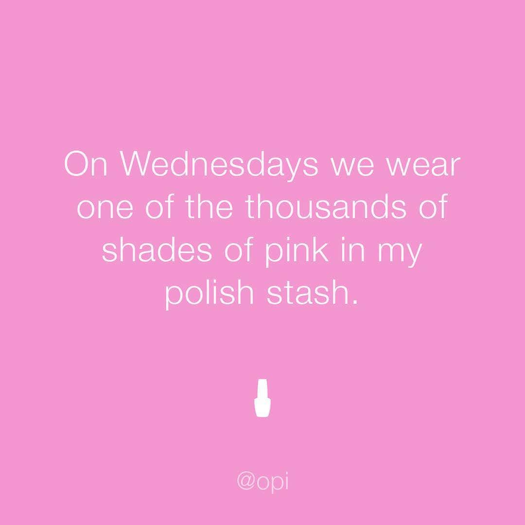 OPIさんのインスタグラム写真 - (OPIInstagram)「Can you blame us? Comment below with the name of your favorite #OPI pink polish 💗💅! #pinknails #pink #meangirls」4月4日 8時50分 - opi
