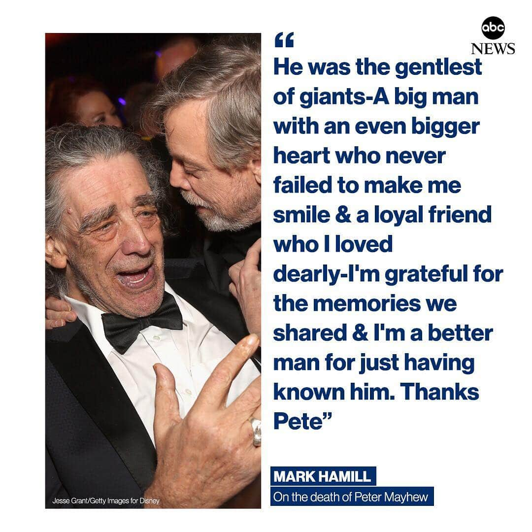 ABC Newsさんのインスタグラム写真 - (ABC NewsInstagram)「'Star Wars' co-star Mark Hamill on the death of Chewbacca actor Peter Mayhew at age 74: “He was the gentlest of giants-A big man with an even bigger heart who never failed to make me smile & a loyal friend who I loved dearly.” #rip #chewbacca #starwars #petermayhew」5月3日 8時44分 - abcnews