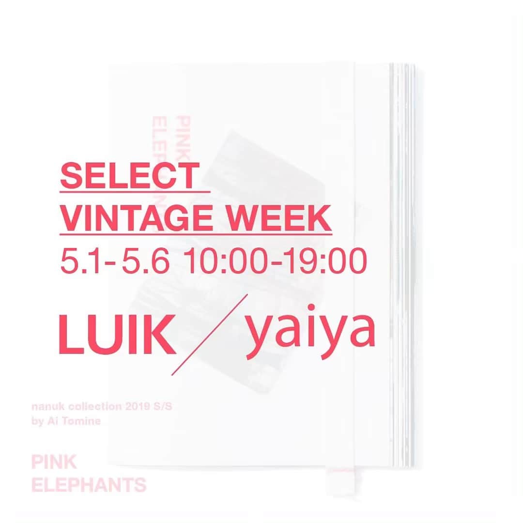 nanukさんのインスタグラム写真 - (nanukInstagram)「. 「select vintage week【LUIK/yaiya】」 . 「 PINK ELEPHANTS 」の発売を記念して、 今回のコレクション撮影で衣装協力をしていただいた LUIK と yaiya が期間限定でpopupを開催。 今回のコレクションのイメージに合わせて、 少しラフでボーイッシュなアイテムのものから、ワンピースなど今の季節に1枚で着れるようなアイテムまで幅広くセレクトし、販売する。 . 【LUIK】 東京都世田谷区太子堂2-36-9 下の谷ハマーハイツ1F ◎30sのvintageや100年以上前のアンティーク、 80〜90sのモダンでデザイン性の高い古着を取り扱う。 . 【yaiya】 東京都世田谷区三軒茶屋1-33-18 平原マンション302 ◎70〜90'のメゾン系やDCブランドが強く、民族系のアイテムからvintageまで幅広く展開している。 . . #nanukcollection #PINKELEPHANTS #LUIK  #yaiya」4月29日 22時04分 - nanukhair