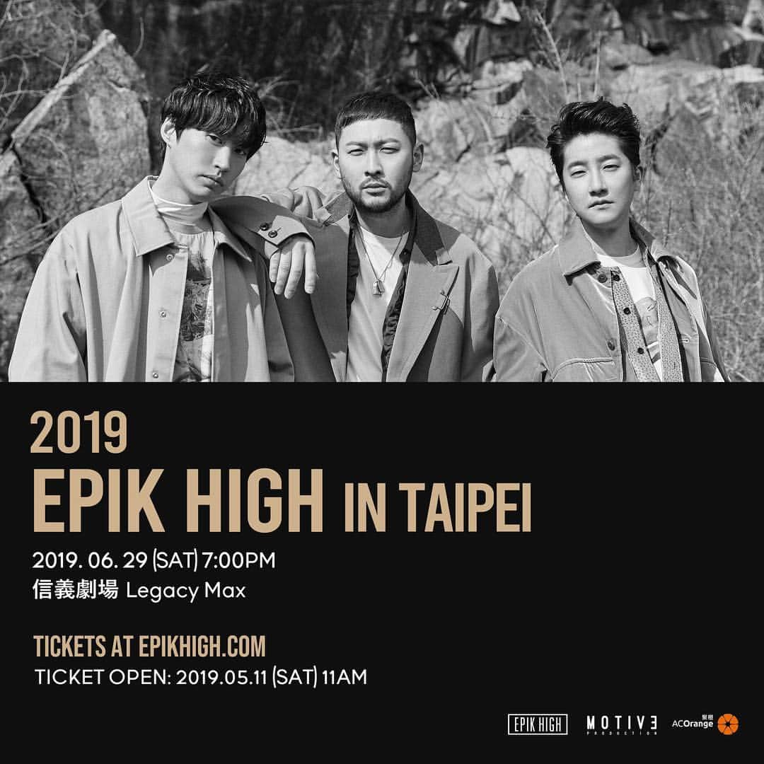 ミスラ・ジン さんのインスタグラム写真 - (ミスラ・ジン Instagram)「2019 EPIK HIGH in TAIPEI ☑️ Show Date : 2019.06.29 (SAT) 7:00 PM ☑️ Show Venue :  信義劇場 Legacy MAX ☑️ Ticket Open : 2019.05.11 SAT 11:00 AM (LOCAL TIME) 🎫 Tickets at epikhigh.com  #EPIKHIGH #2019EPIKHIGHinTAIPEI #TAIPEI #2019EPIKHIGH #sleeplessintaipei」4月30日 11時00分 - realmithrajin