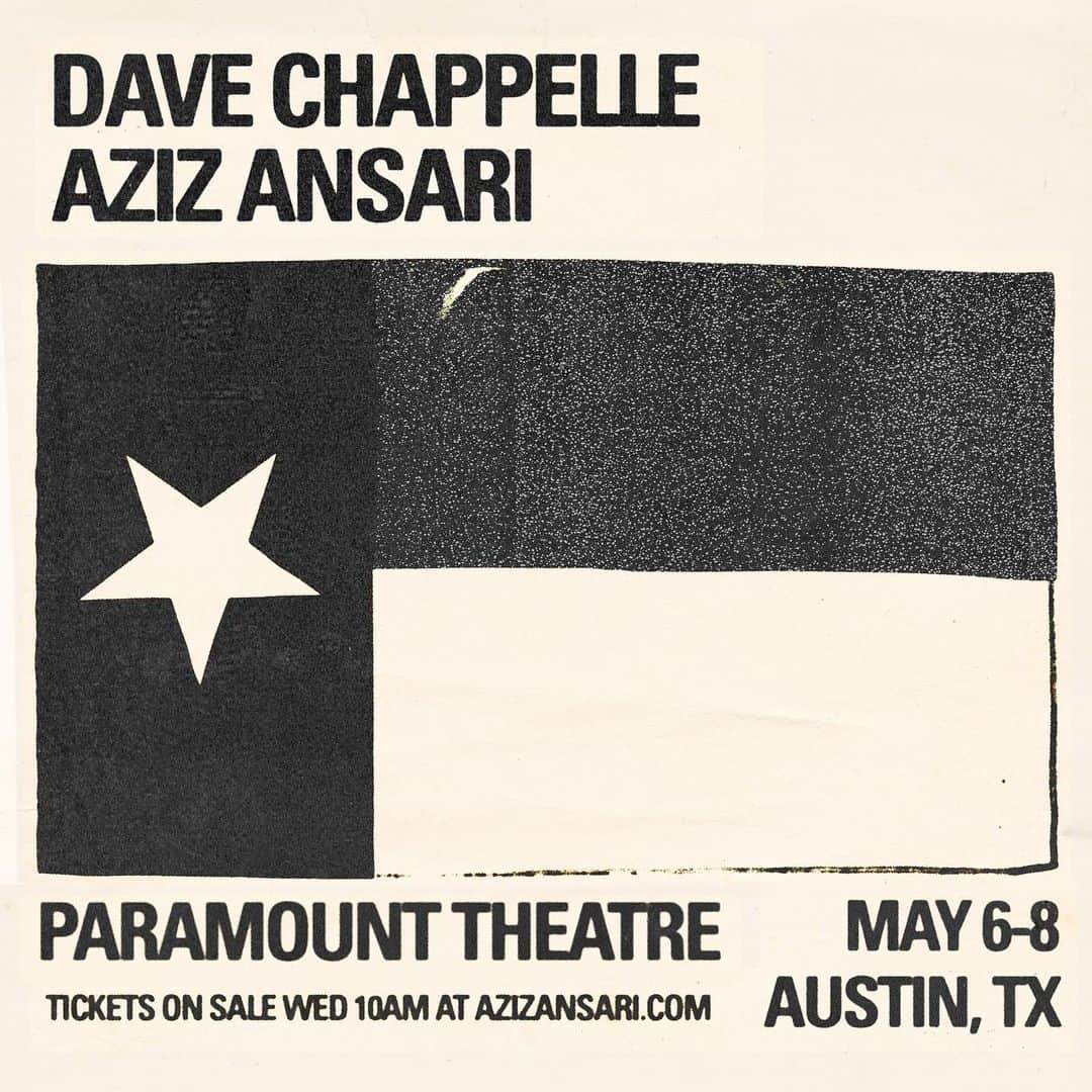 アジズ・アンサリのインスタグラム：「AUSTIN: Special shows at the Paramount with Dave Chappelle on May 6-8. On sale tomorrow at 10am azizansari.com.」