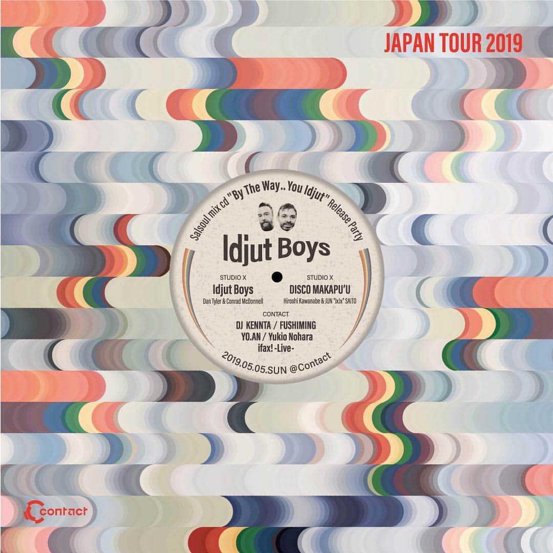 サイトウジュンのインスタグラム：「5/5 SUN 22:00- 渋谷 Contact @contacttokyo  IDJUT BOYS JAPAN TOUR 2019 - Salsoul mix CD “By The Way ..You Idjut” Release Party - GWはDISCO MAKPUUでIDJUT BOYSと共演！！夢ではなく、現実！！（笑）是非！！😎⛱- - サルソウルをテーマにした新作ミックスCDをひっさげ、Idjut Boysがリリースツアーを開催。サポートを務めるのは川辺ヒロシとサイトウ “JxJx” ジュンのふたりによるDISCO MAKAPU’U（RAより）- #DISCOMAKPUU #IDJUTBOYS」