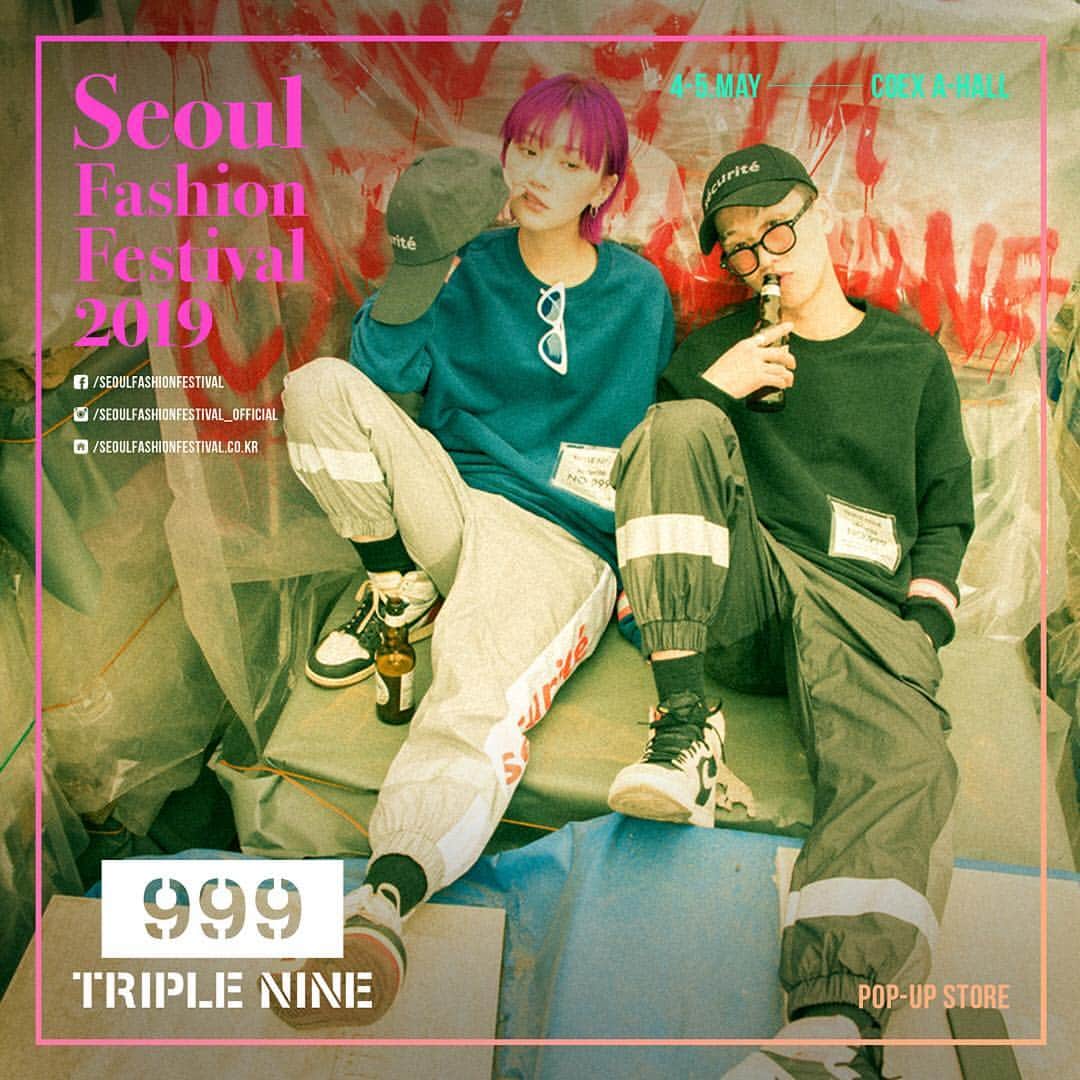 Triplenineのインスタグラム：「Seoul Fashion Festival 🔥 저희가 서울패션페스티벌에 참여합니다! 콘서트와 함께 팝업스토어를 진행하니 공연도 보고 옷도보러 오세요!! - 서울의 화려한 패션 퍼포먼스! #서울_패션_페스티벌 http://seoulfashionfestival.co.kr/ - <티켓 구매하기> ▶️온라인 2차 할인가: 25,000원 (정가 66,000원) ▶️티켓 구매 : Link in bio ▶️행사일 : 5월 4일(토) ~ 5월 5일(일) ▶️장소 : 삼성동 코엑스 A홀 www.999triplenine.com #999triplenine #triplenine #999 #트리플나인」