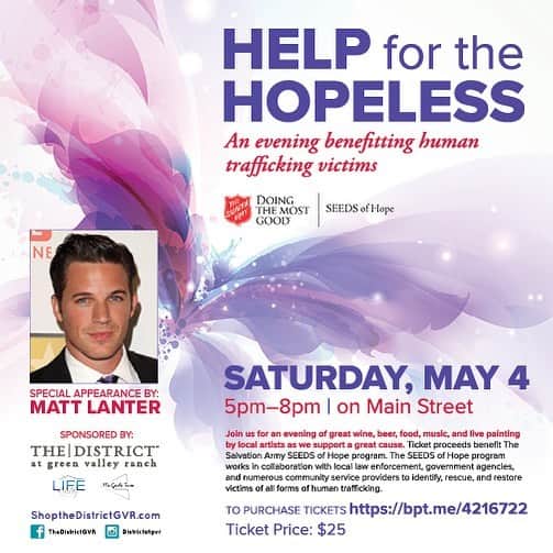 マット・ランターさんのインスタグラム写真 - (マット・ランターInstagram)「Come say hi and meet me 5PM THIS Saturday at @districtatgvr in Las Vegas for the “Help for the Hopeless” event to shine a spotlight on #HumanTrafficking」5月2日 7時47分 - mattlanter