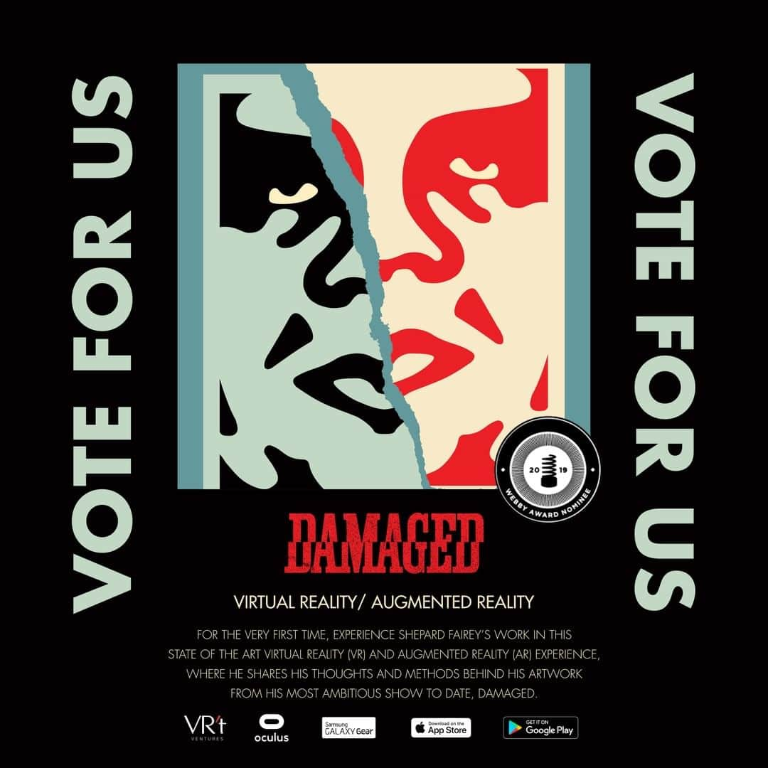 Shepard Faireyさんのインスタグラム写真 - (Shepard FaireyInstagram)「My #DamagedApp with @vrtventures is nominated for a Webby Award (@thewebbyawards) under the Art & Experimental category! I’m excited that the app allows art fans around the world to experience my largest solo fine art exhibition to date in a profoundly powerful way through VR and AR, especially those who weren’t able to make it to Los Angeles where it was on view in 2017. The Damaged App is FREE to download on the App Store and Google Play through the end of the month! Check it out and vote for it if you dig it! Thanks to @juxtapozmag for all the support. - Shepard⁣ ⠀⠀⠀⠀⠀⠀⠀⠀⠀⁣⠀⁣ PLEASE VOTE THROUGH THE LINK IN BIO BY 4/18!」4月9日 7時00分 - obeygiant