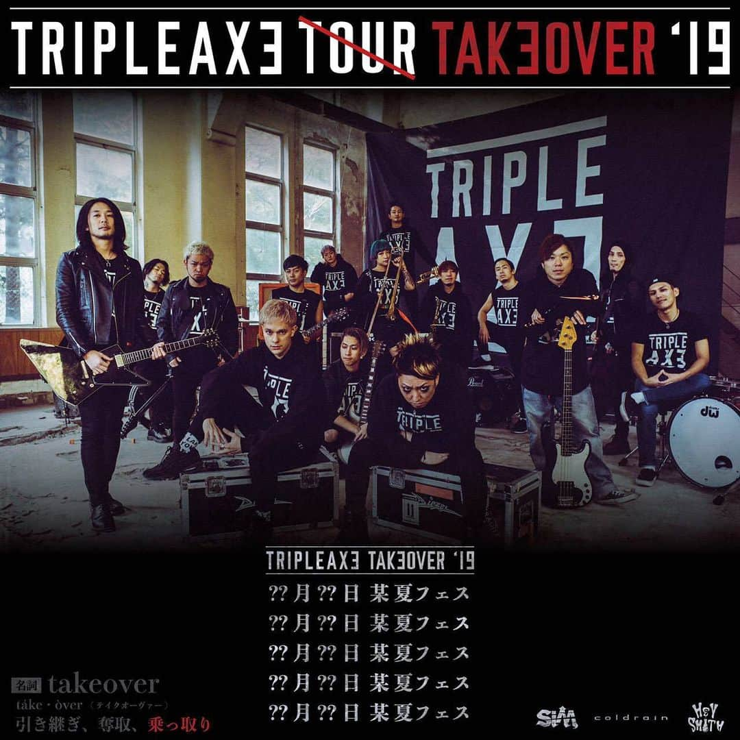 coldrainさんのインスタグラム写真 - (coldrainInstagram)「「TRIPLE AXE TAKEOVER ‘19」開催決定！全国の夏フェスをTRIPLE AXEがジャック！？ #TAT19  http://tripleaxetour.com」4月9日 18時00分 - coldrain_official