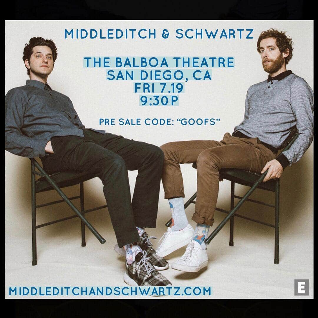 ベン・シュワルツさんのインスタグラム写真 - (ベン・シュワルツInstagram)「‪🚨NEW TOUR SHOW ADDED🚨‬ ‪San Diego! Thomas & I are coming back to the Balboa Theatre on 7/19 at 9:30pm! We are performing during Comic Con cuz we are nerds who like to goof!‬ ‪Get tickets before everyone else with our code: GOOFS‬ ‪Ticket link is on my instastories and at MiddleditchAndSchwartz.com」4月10日 5時39分 - rejectedjokes