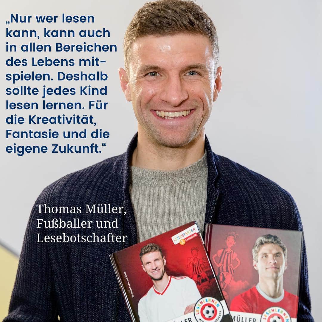 トーマス・ミュラーのインスタグラム：「Ab sofort setze ich mich als Botschafter der Stiftung Lesen dafür ein, dass Kinder und Jugendliche mehr lesen. Denn lesen bildet fürs Leben! 📖📚👍🏼 #esmuellert #stiftunglesen #thomasmüller #bücherwurm #forabetterworld #MiaSanLeser」