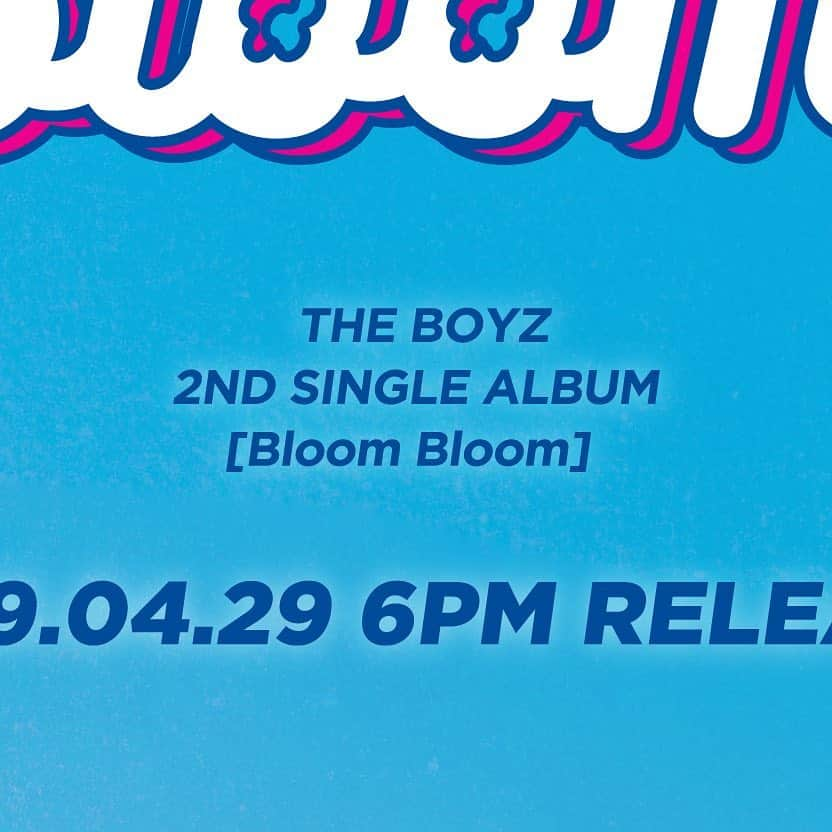 THE BOYZさんのインスタグラム写真 - (THE BOYZInstagram)「THE BOYZ 2nd Single Album [Bloom Bloom] Coming soon  2019. 04. 29. 6PM Release  #THEBOYZ #더보이즈 #BloomBloom」4月11日 0時07分 - official_theboyz