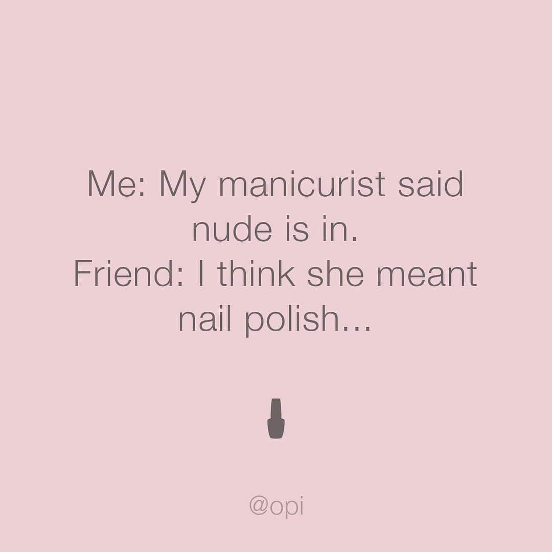 OPIさんのインスタグラム写真 - (OPIInstagram)「Trust us, this is the only type of nudism that's acceptable in a nail salon. #nudenails」4月11日 4時58分 - opi