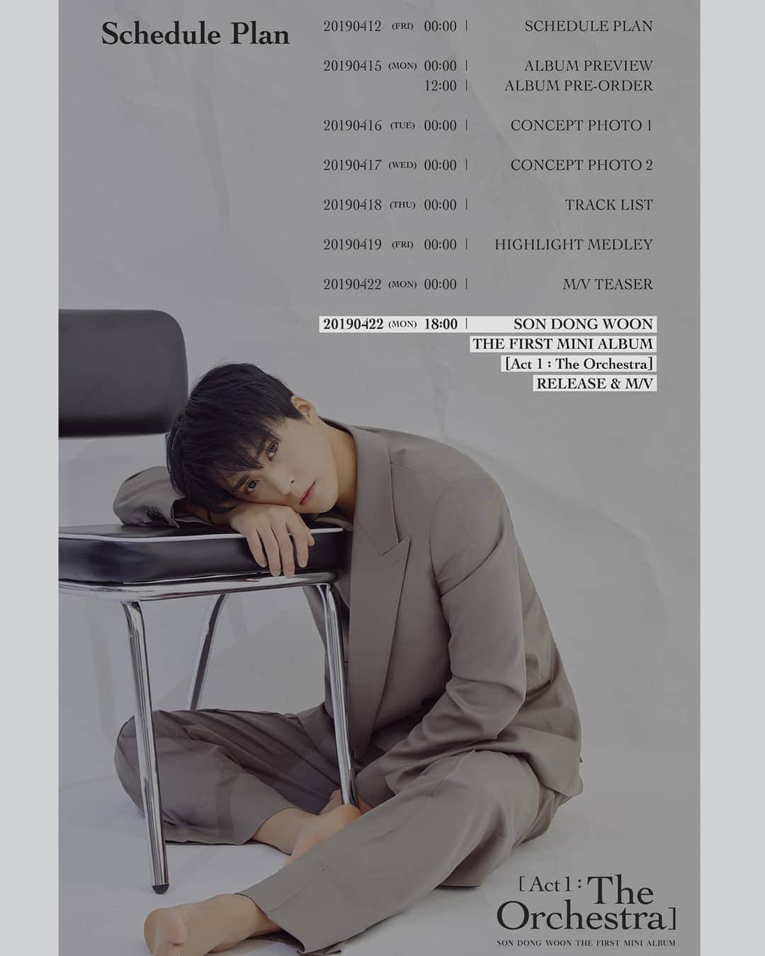 HIGHLIGHTのインスタグラム：「SON DONGWOON THE FIRST MINI ALBUM [Act 1 : The Orchestra] Schedule Plan 2019. 04. 22. 18:00 . . ✔ http://aroundusent.com/ . . #하이라이트 #Highlight #손동운 #SONDONGWOON #The_Orchestra」
