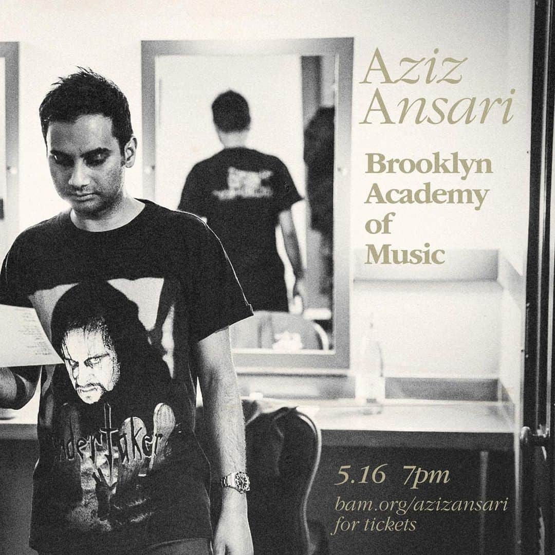 アジズ・アンサリのインスタグラム：「BROOKLYN: First 2 shows sold out, so we added a third on Thursday, May 16. Tickets on sale now bam.org/azizansari」