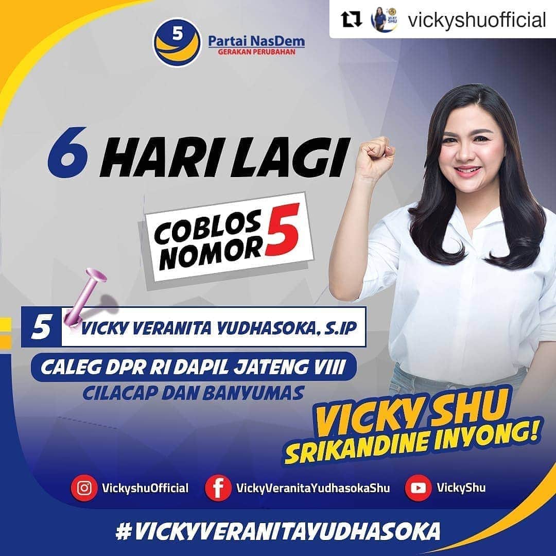 Vicky Shuさんのインスタグラム写真 - (Vicky ShuInstagram)「#Repost @vickyshuofficial (@get_repost) ・・・ Bapak, Ibu, Mas, Mbak, Dik, dan semuanya, 6 hari lagi nyoblos!  Aja klalen pilihnya Partai NasDem no. 5, dan Vicky Veranita Yudhasoka no. urut 5 untuk Dapil Jawa Tengah VIII: Cilacap dan Banyumas!  #VickyVeranitaYudhasoka #VickyShu #NasDem #Banyumas #Cilacap #JawaTengah」4月12日 8時06分 - vickyshu