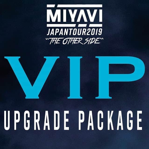 MIYAVI（石原貴雅）さんのインスタグラム写真 - (MIYAVI（石原貴雅）Instagram)「. ⚡️VIP アップグレード・パック販売開始！⚡️ . 本日よりMIYAVI Japan Tour 2019 “The Other Side”VIP アップグレード・パックを販売開始！！LIVEをより一層楽しめる豪華セットになっております！ . 詳細・ご購入はこちら⬇️ http://miyavishop.thebase.in . . . 【ライブ情報】 Japan Tour “THE OTHER SIDE“ 全国5都市にて開催！！ . . 【開催日時】  5/4(土・祝)  愛知／Zepp Nagoya  5/10(金)11日(土)  東京／Zepp DiverCity  5/18(土)　　大阪／Zepp Osaka Bayside  5/25(土)　　福岡／Zepp Fukuoka  6/2(日)  北海道／Zepp Sapporo . 【チケット情報】 ・一般発売日：3月23日(土)～ ． 【料金】  1F立見 / ２F指定 ￥5,400 (税込・入場時別途ドリンク代) ※2F指定は一般発売より販売 ※3歳以上有料 ． . . 💫MIYAVI ファンクラブ ”MYV CREW” 2019年度会員受付中！！💫 . MIYAVI Fan Club“MYV CREW”2019 Membership Admission and Renewal Information . ご入会方法はこちら⬇︎‬‬‬‬‬ http://myv382tokyo.com/myvcrew/about.html . ． #MIYAVI #Japan #Tour #2019 #THEOTHERSIDE #Live  #SS3 #Nagoya #Tokyo #Osaka #Fukuoka #Sapporo #名古屋 #東京 #大阪 #福岡 #札幌」4月12日 12時38分 - miyavi_staff