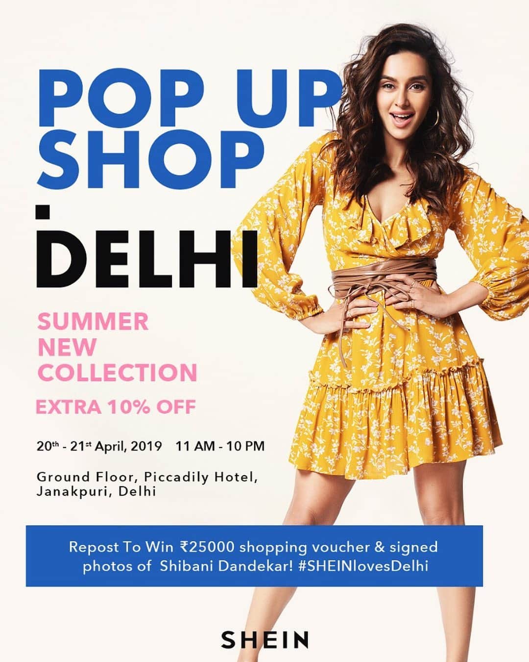 SHEINさんのインスタグラム写真 - (SHEINInstagram)「📣We are opening the first-ever pop-up shop in India this April! 😱💕Get ready for our fabulous Delhi Pop-up filled with 100+ newest summer styles, online best picks, cute accessories and more! 💐💐Everything your summer closet needs - we've got ya! 🙌Help us spread the word for a chance to win ₹25000 shopping voucher and signed photos of @shibanidandekar! (Find full details @shein_in) ✨DATE： 20th-21st April 11AM - 10PM ✨ADDRESS： Ground Floor, Piccadily Hotel, Janakpuri, Delhi #MeetSHEIN」4月13日 20時39分 - sheinofficial