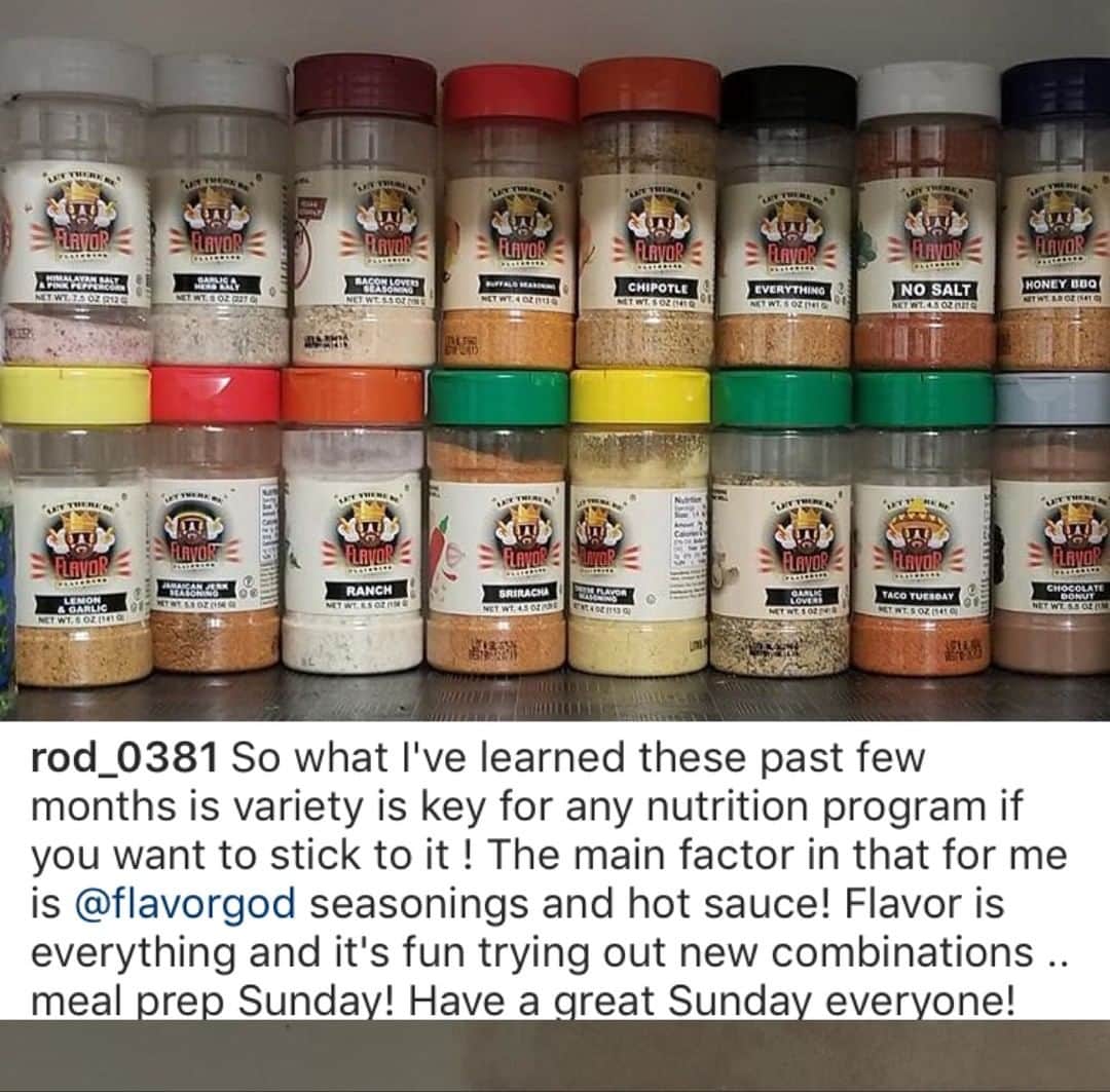 Flavorgod Seasoningsさんのインスタグラム写真 - (Flavorgod SeasoningsInstagram)「Thanks for submitting @rod_0381 glad our seasonings have helped you maintain your diet!⁣ -⁣ Tag us or #flavorgod to be featured!! ⁣ -⁣ FlavorGod Seasonings Benefits:⁣ 🌿Made Fresh⁣ 💥Zero Calories Per Serving⁣ ☀️Gluten free & KOSHER⁣ 🔥 KETO & PALEO⁣ 🎯Low salt⁣ 🚨No MSG, No Soy⁣ 🚫No Fillers⁣ .⁣ ⏰Shelf life is 24 months⁣ ⁣ ⁣ .⁣ www.flavorgod.com」4月15日 23時59分 - flavorgod