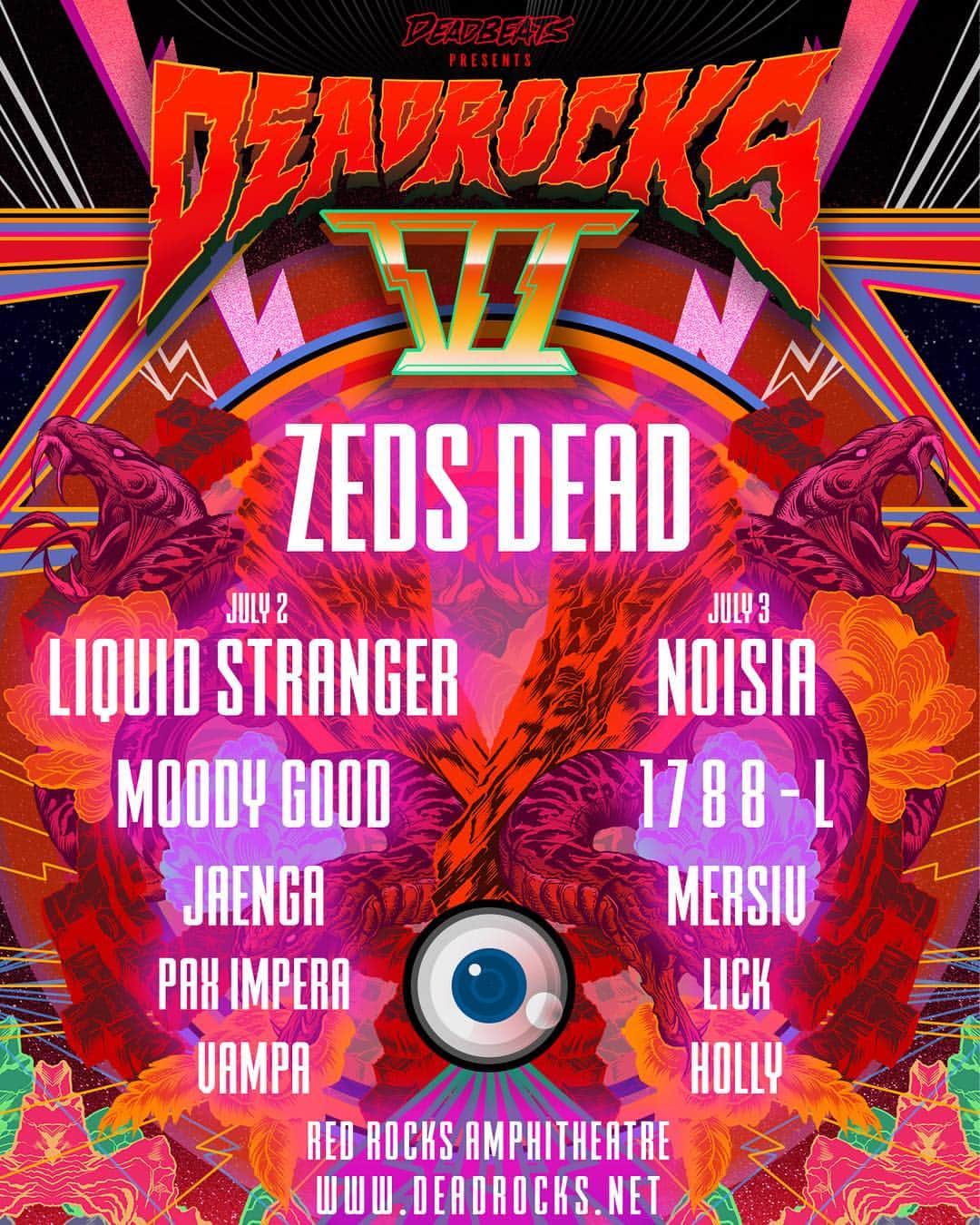 Zeds Deadさんのインスタグラム写真 - (Zeds DeadInstagram)「Here is your full lineup for DEADROCKS VI!  See you in July 🌄 www.deadrocks.net」4月17日 1時59分 - zedsdead