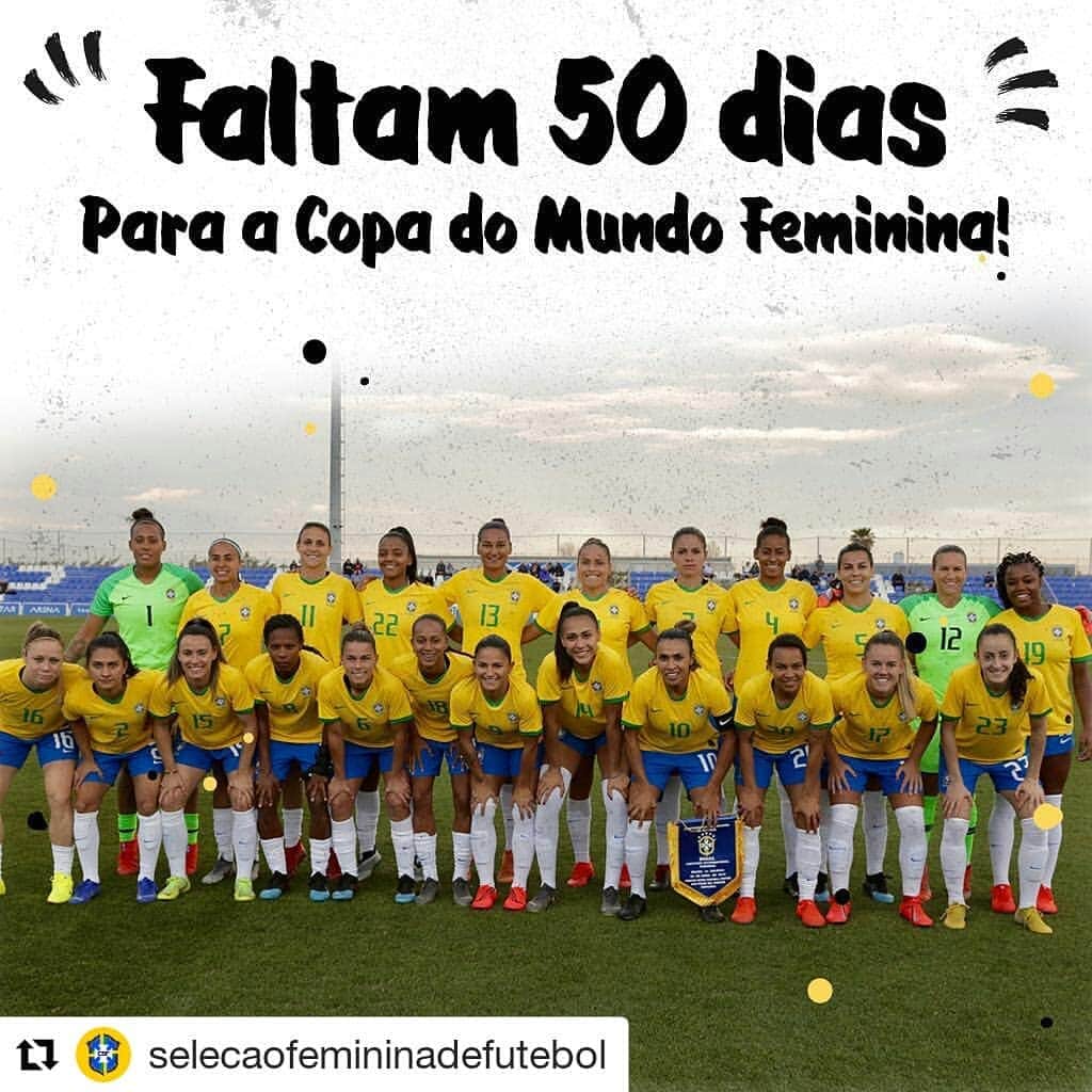 サッカー ブラジル代表チームさんのインスタグラム写真 - (サッカー ブラジル代表チームInstagram)「#Repost @selecaofemininadefutebol (@get_repost) ・・・ Faltam 50 dias para a Copa do Mundo da França 2019! ❤️😍✨ 🇺🇸 50 days left for the Women’s World Cup!  #GuerreirasdoBrasil #DaretoShine」4月19日 3時54分 - cbf_futebol
